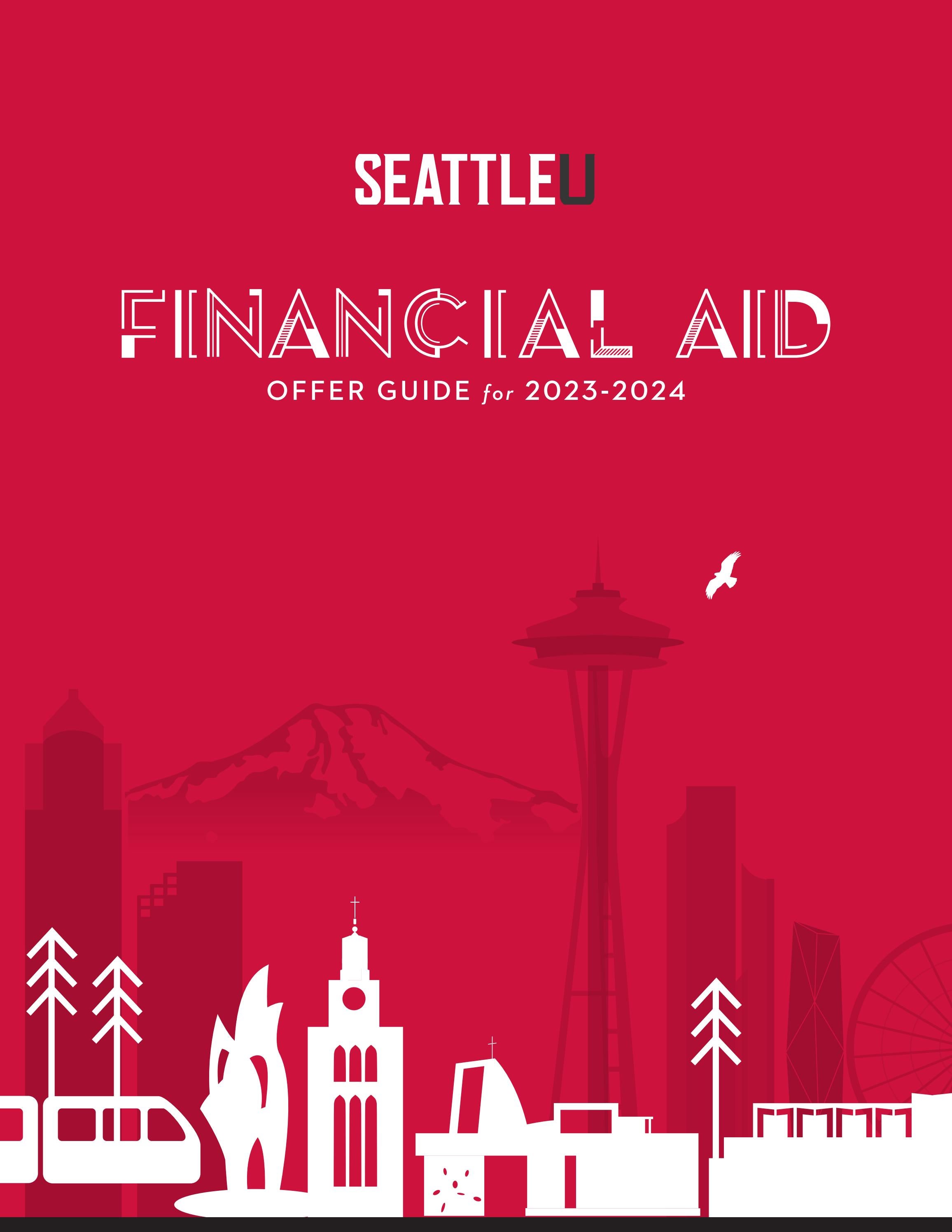 Financial Aid Offer Guide for 2023-2024 by Seattle University - Issuu