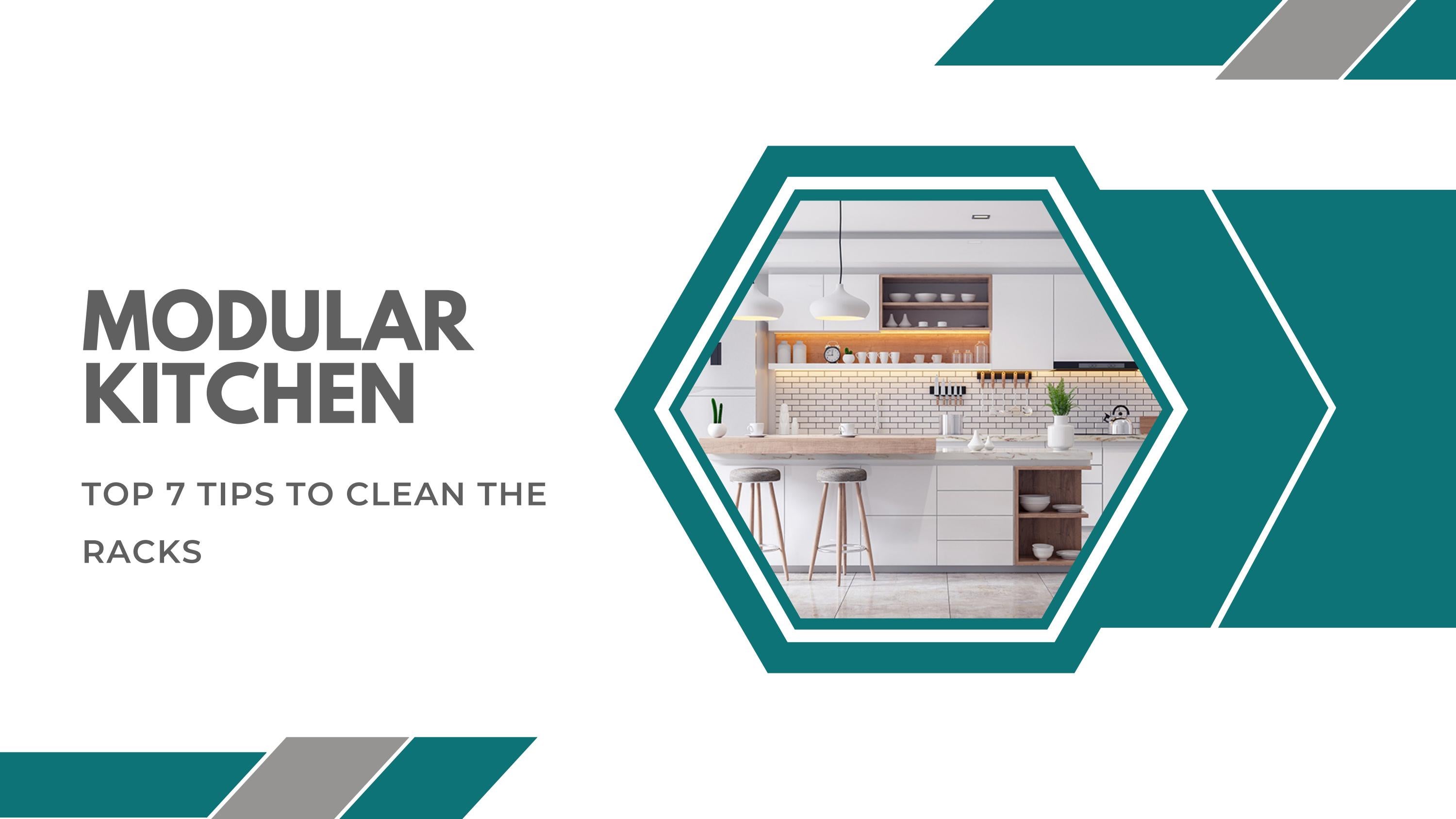 Top 7 Tips To Clean Modular Kitchen Racks by Alea Modular Kitchen Issuu