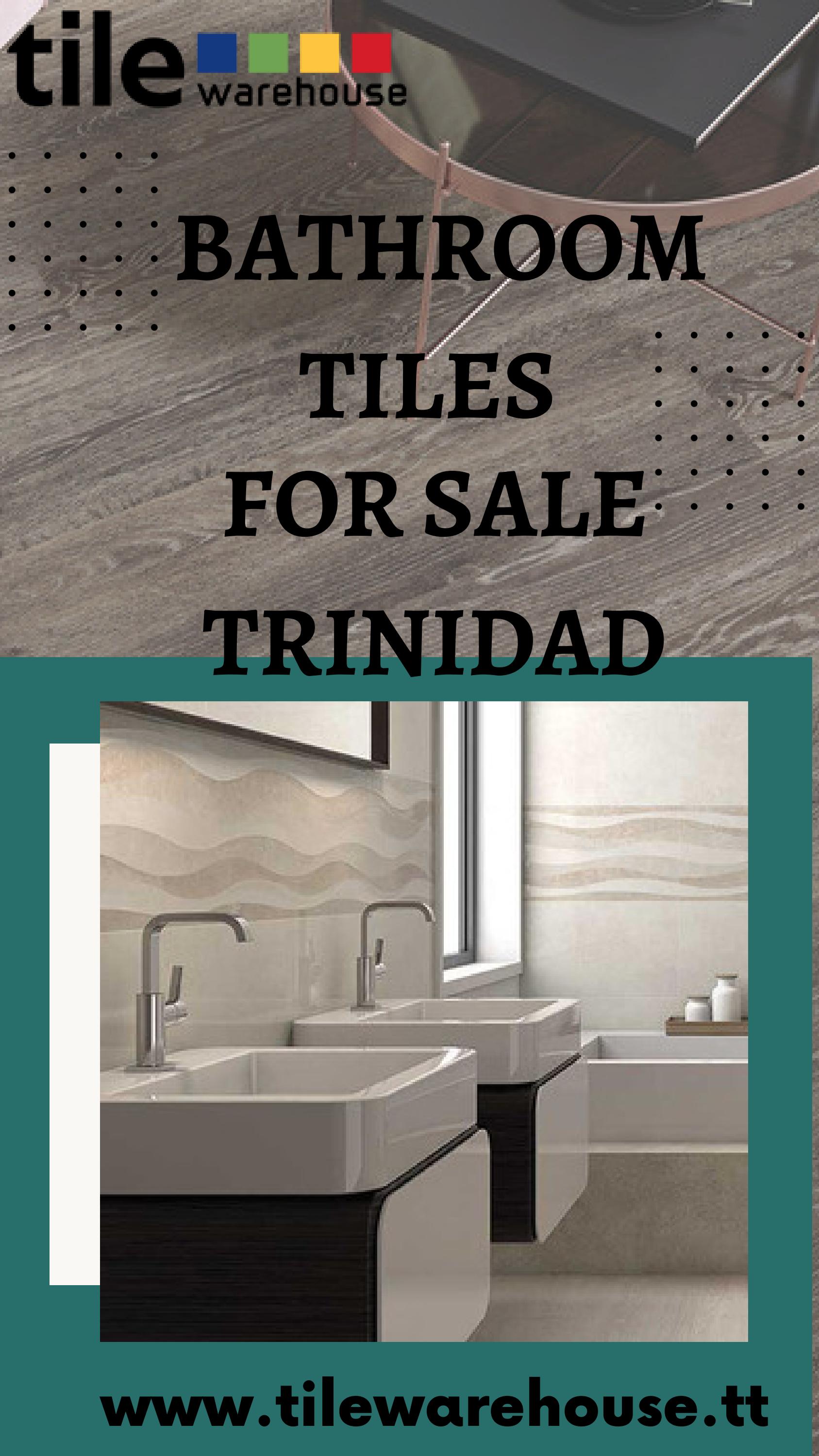 Bathroom tiles for sale Trinidad, find the best ones here! by Tile Warehouse Issuu