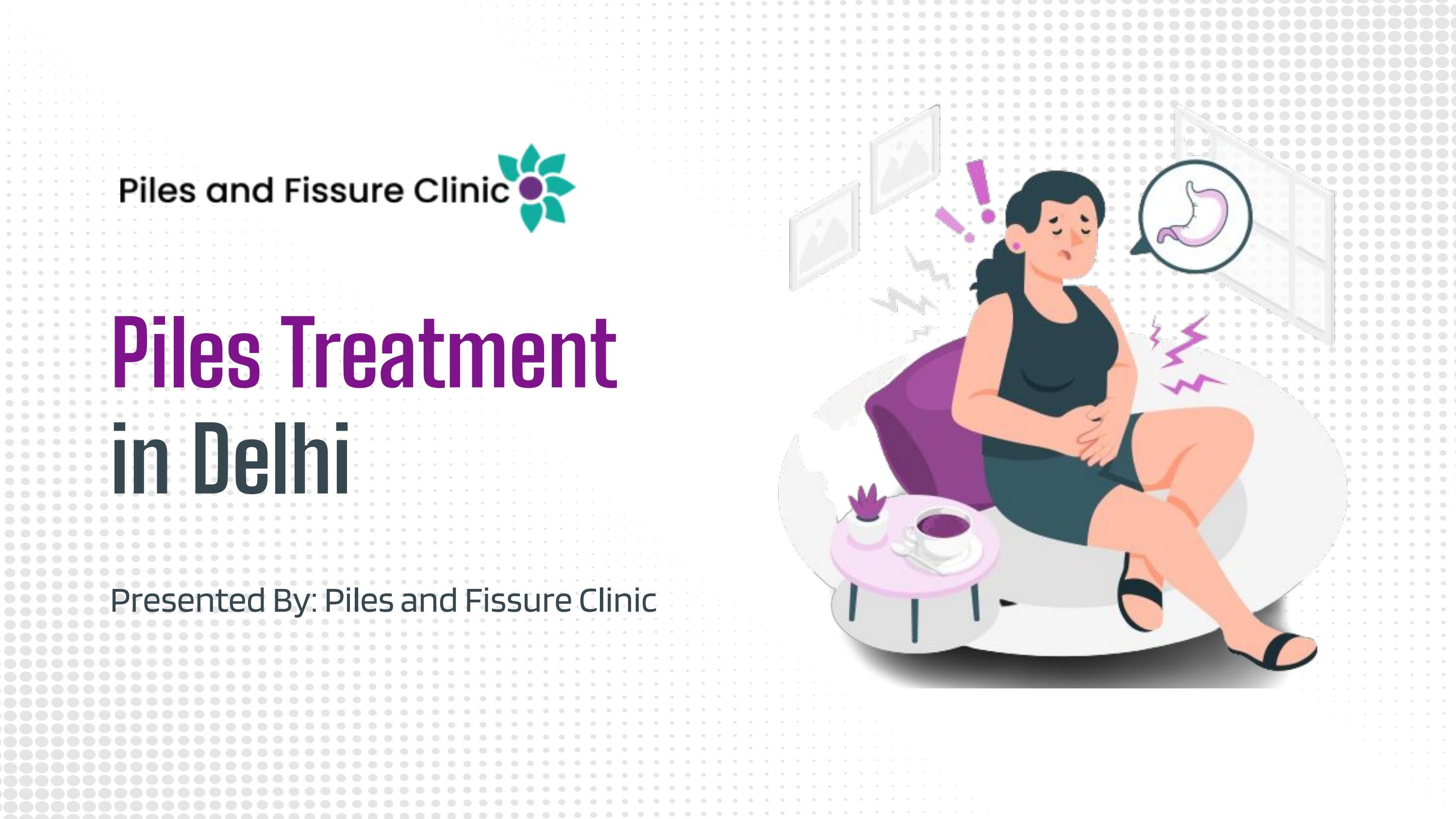 Best Piles Treatment in Delhi by Dr. Anita Rana (Ayurhridayam) Issuu
