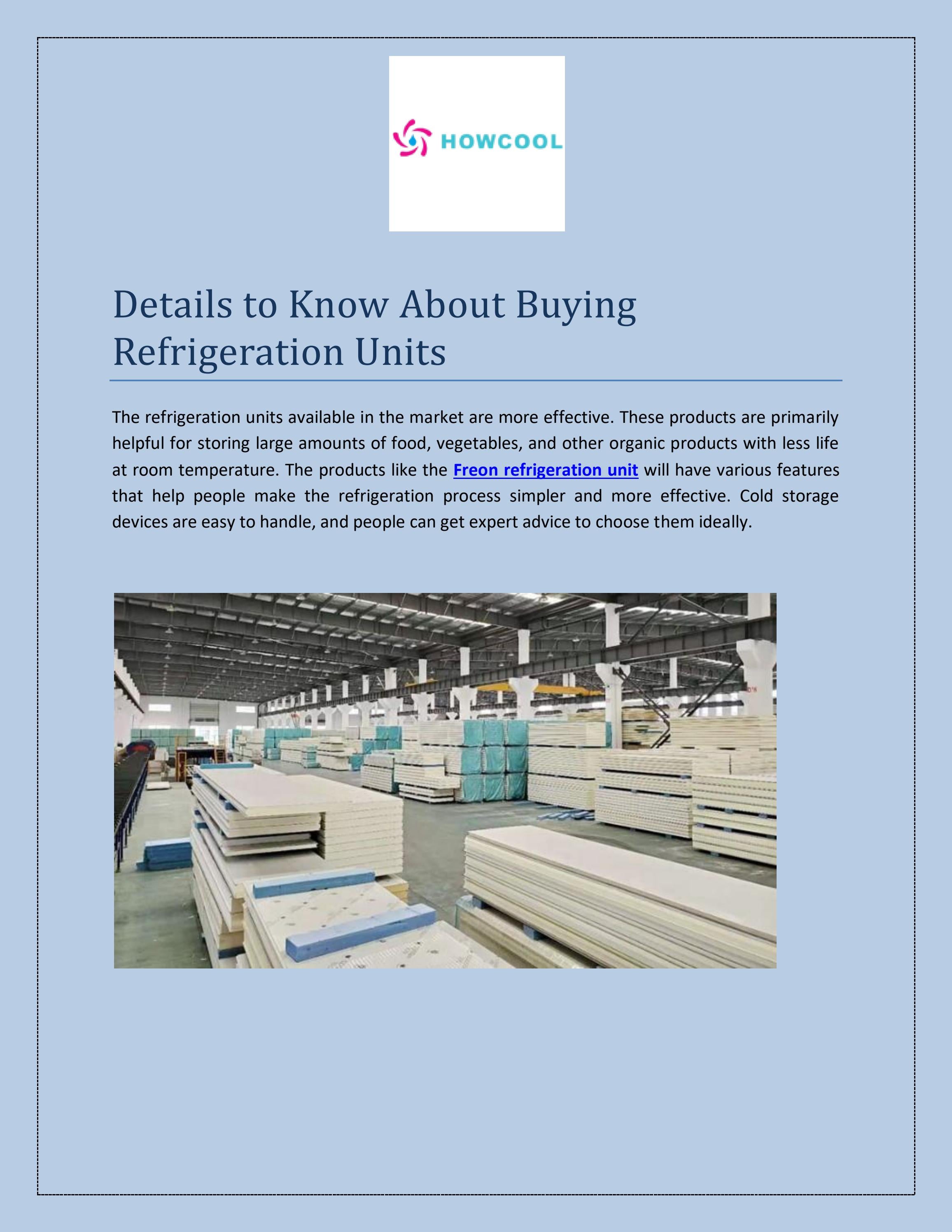 Details to Know About Buying Refrigeration Units by Beijing Howcool