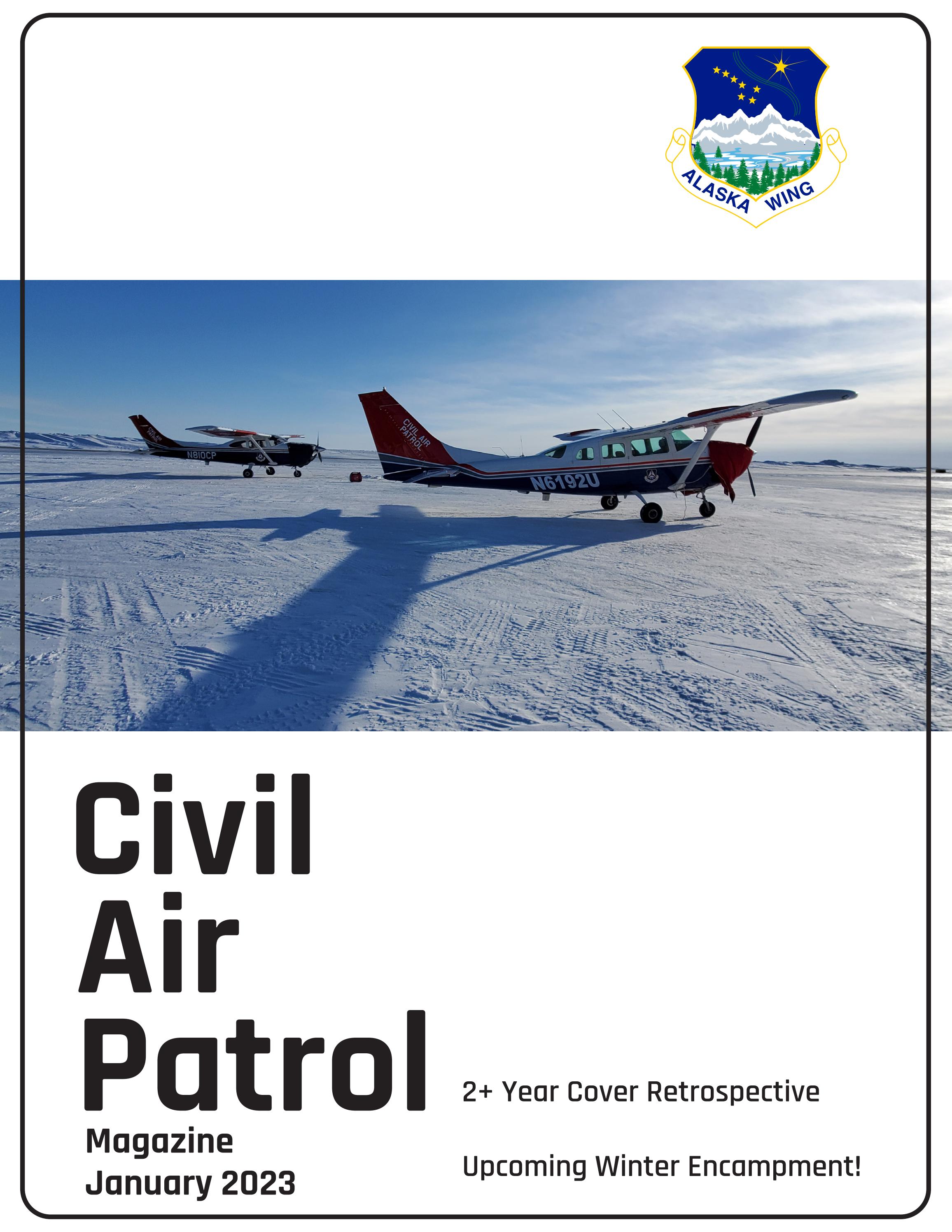 Civil Air Patrol Magazine, Alaska Wing, January 2023 by capakwg - Issuu