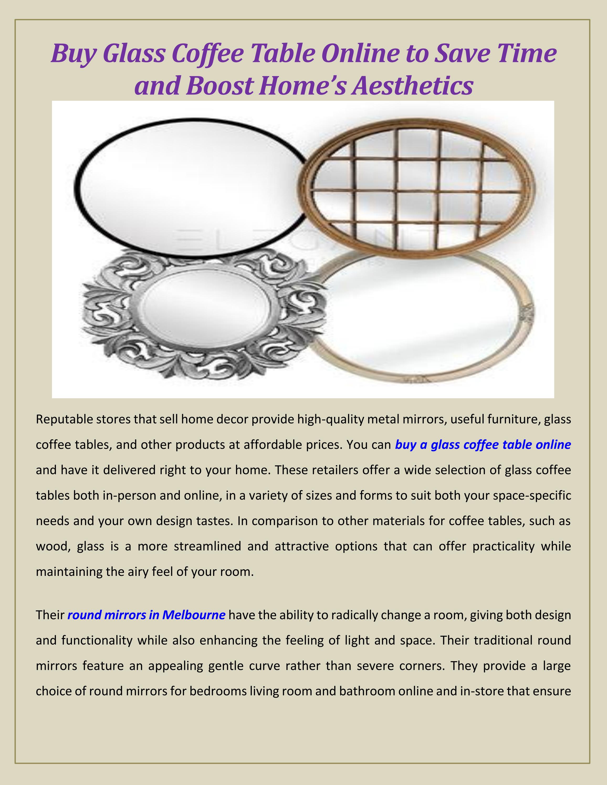 Buy Glass Coffee Table Online to Save Time and Boost Home’s Aesthetics