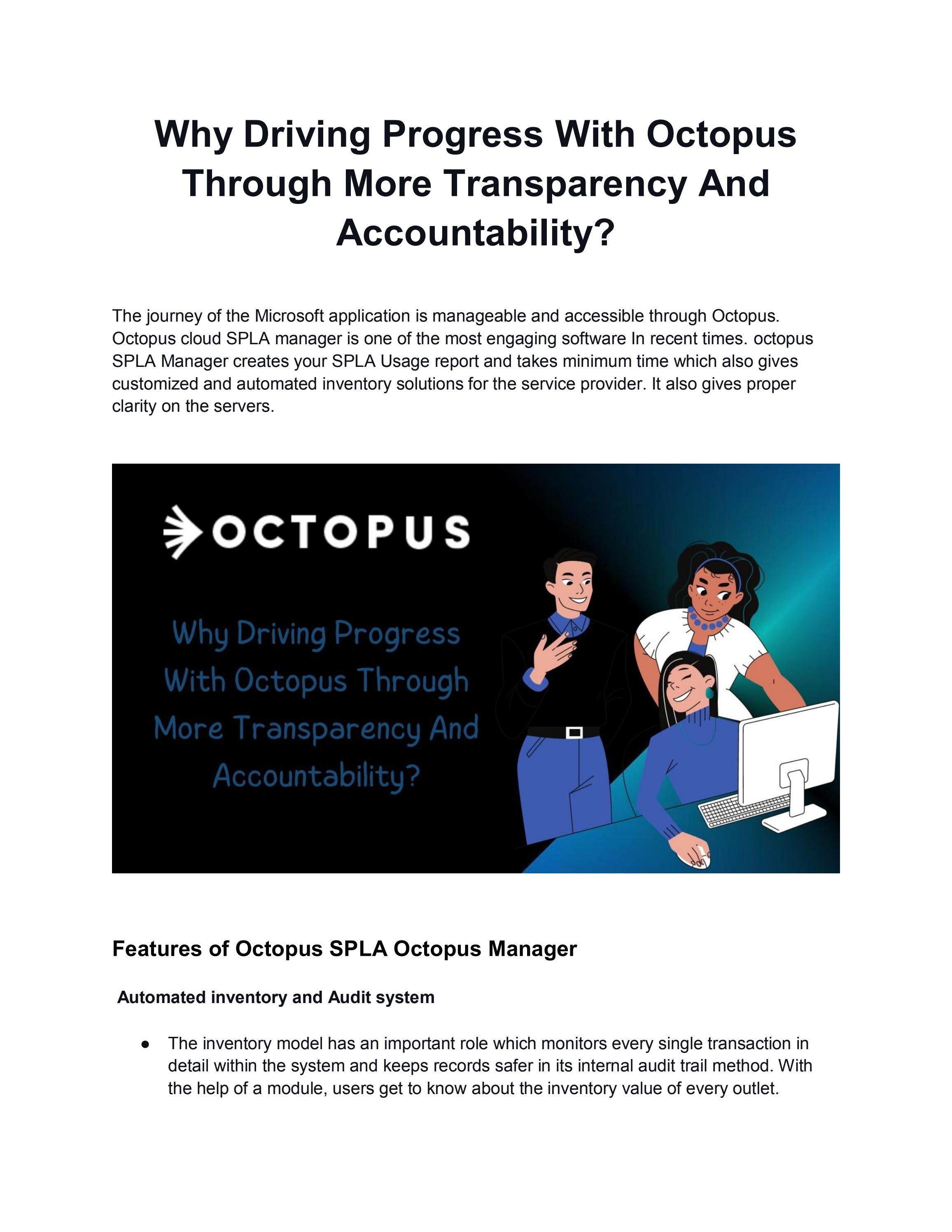 Why Driving Progress With Octopus Through More Transparency And
