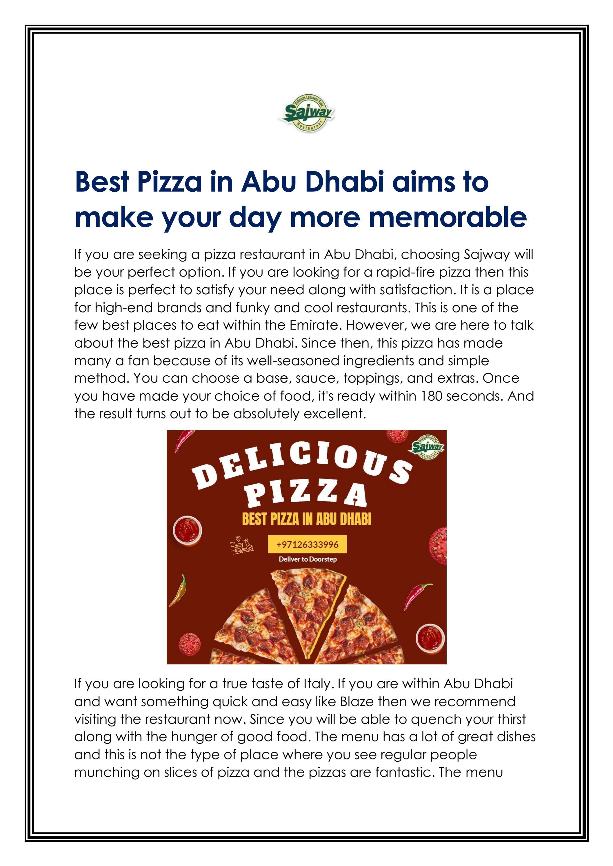 Best Pizza in Abu Dhabi aims to make your day more