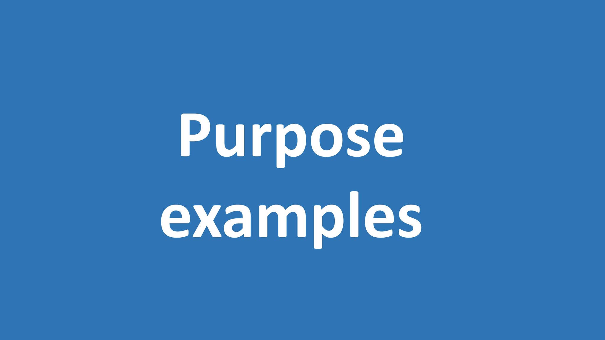 Purposely Example Examples of purpose by Frank Calberg - Issuu