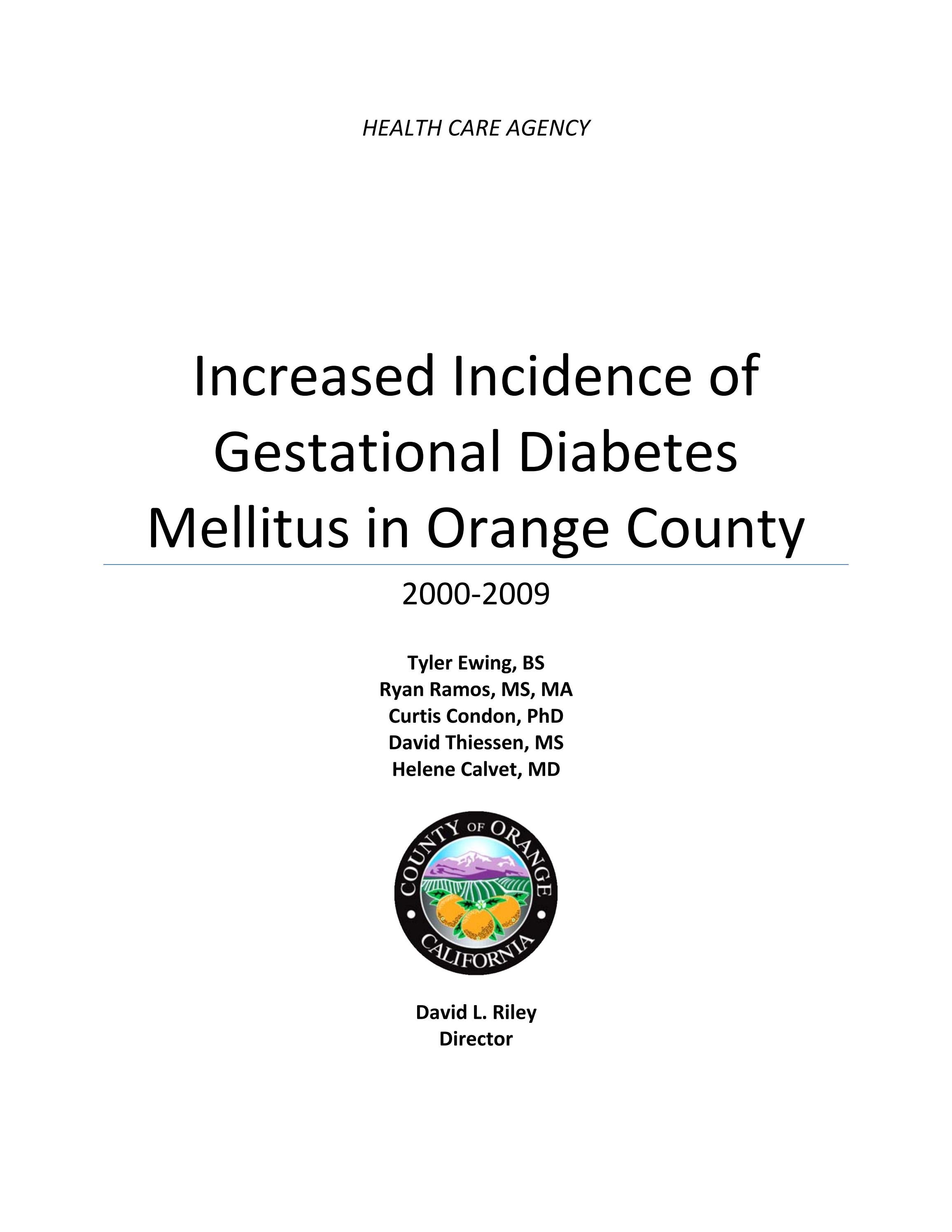 Increased Incidence of Gestational Diabetes Mellitus in Orange County