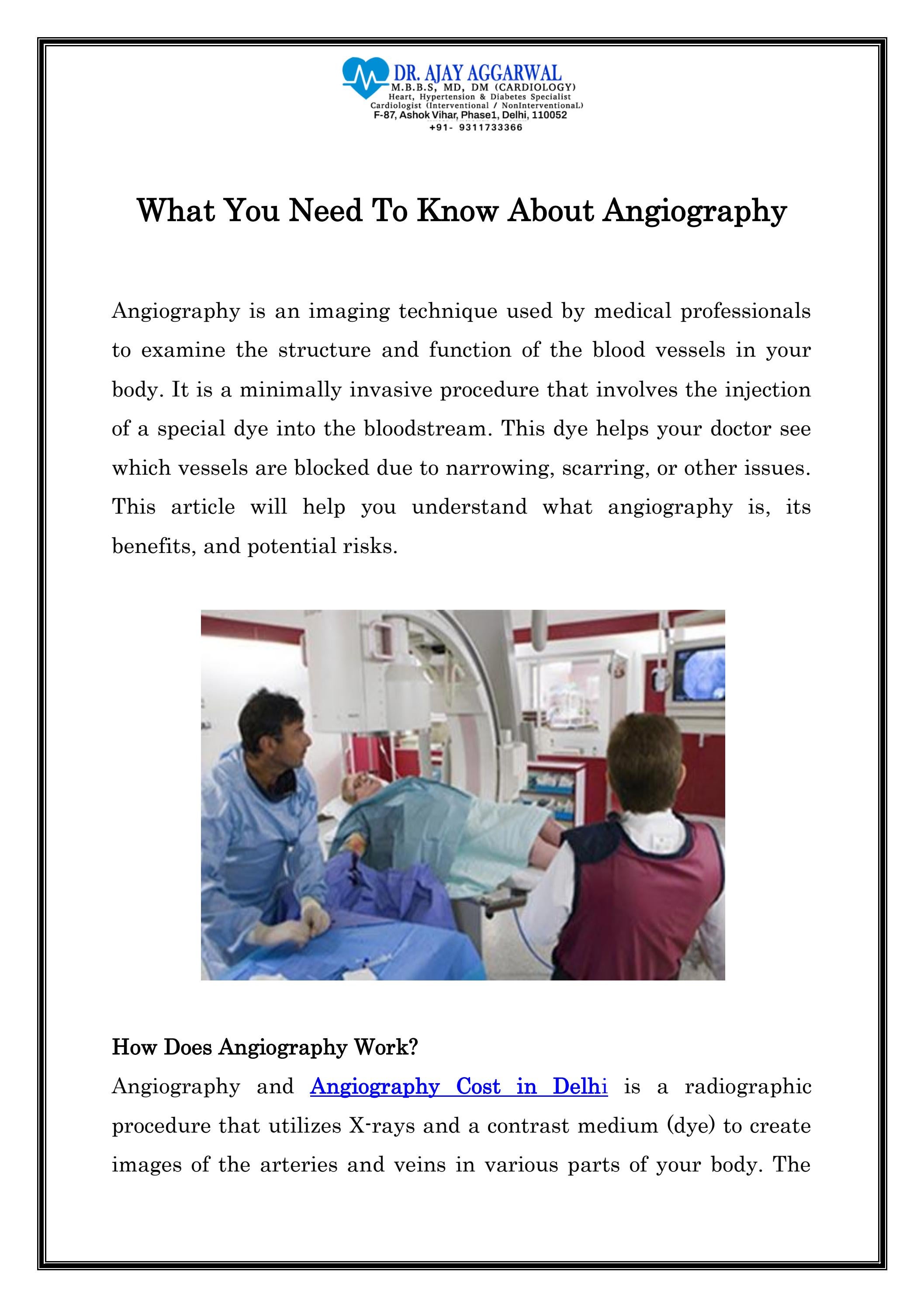 Angiography Cost in Delhi Call +91 9312233366 Dr Ajay Aggarwal by
