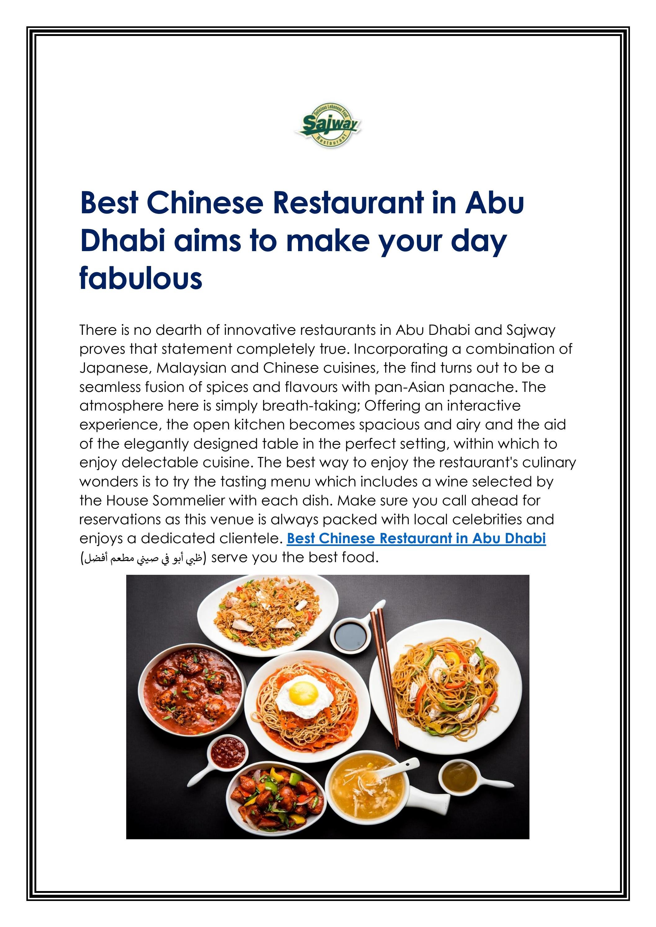 Best Chinese Restaurant in Abu Dhabi aims to make 