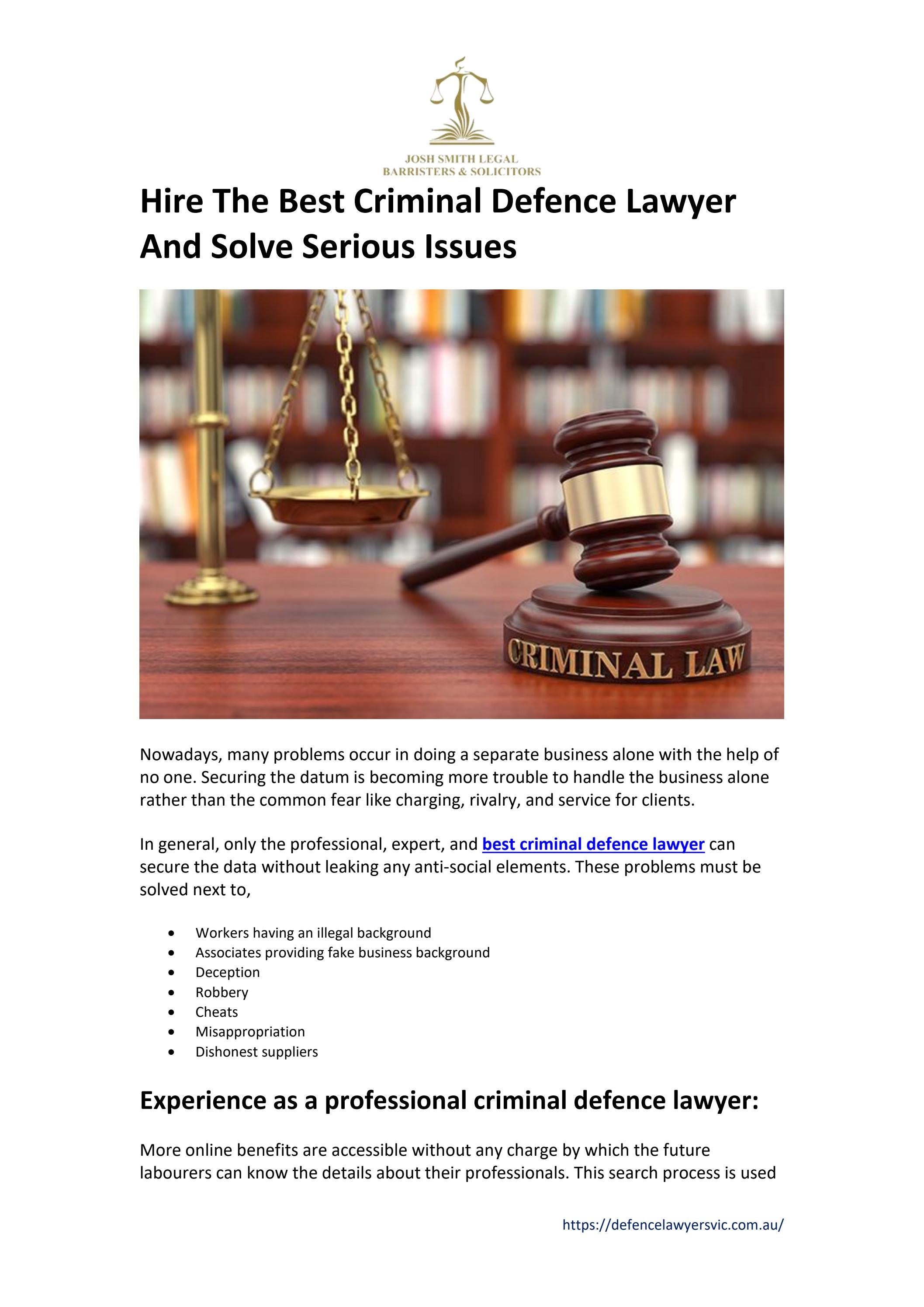 Hire The Best Criminal Defence Lawyer And Solve Serious Issues by Josh