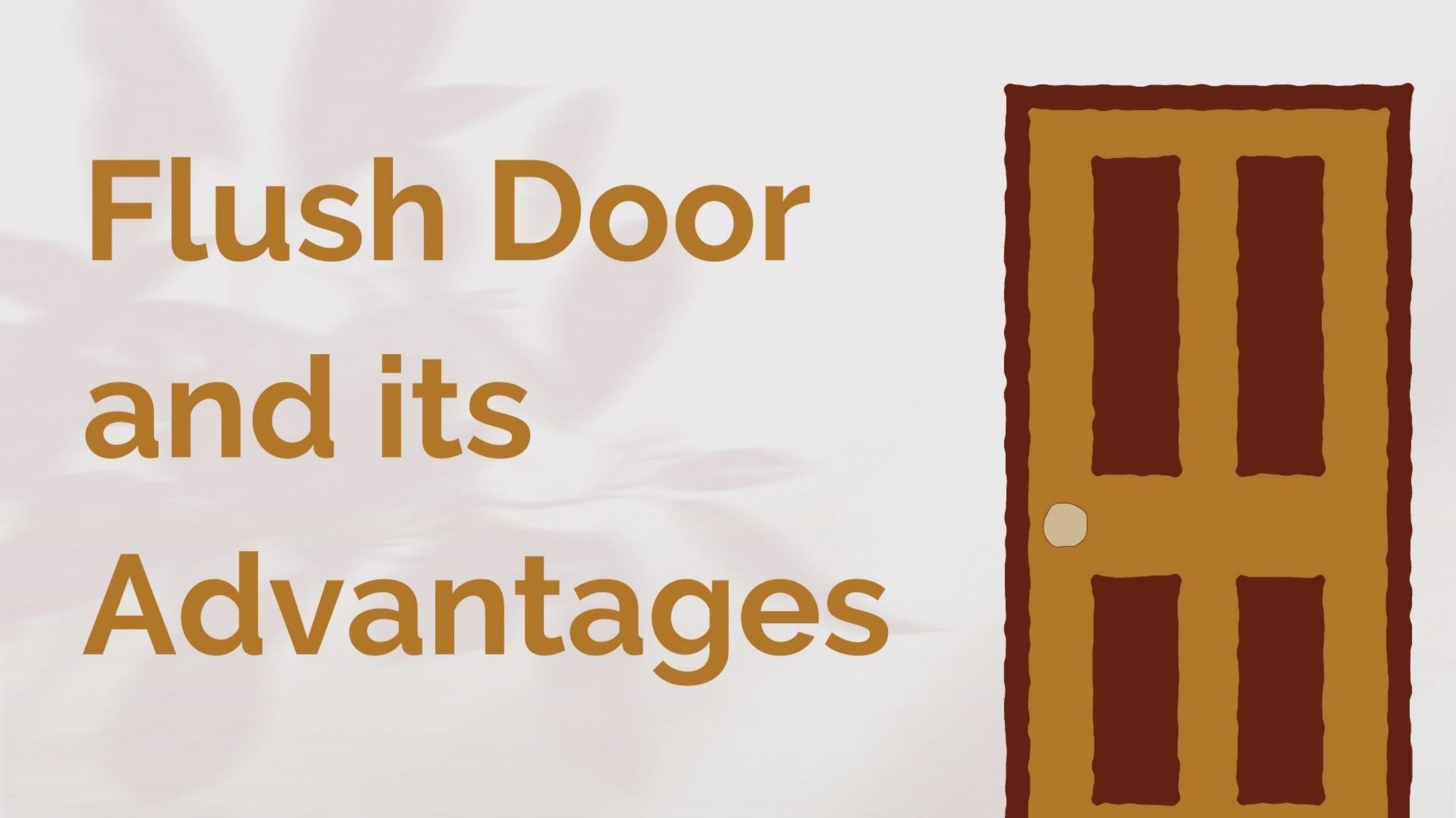 Flush Door And its Advantages by Duroply Industries Limited Issuu