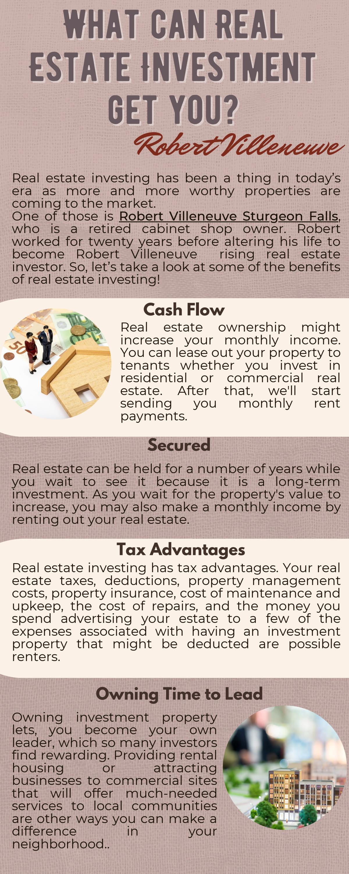 Robert Villeneuve Sturgeon Falls What can Real Estate Investment get