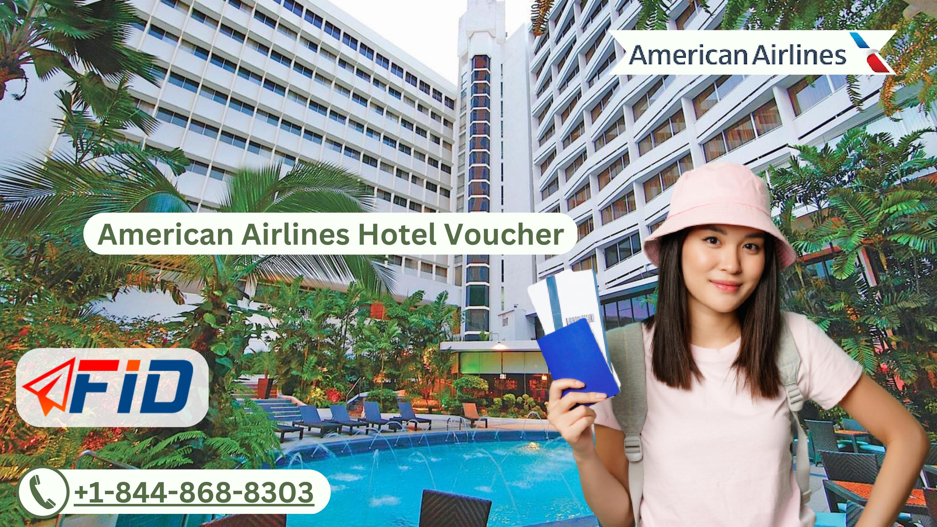 American Airlines Hotel Voucher by Flight Info Desk - Issuu