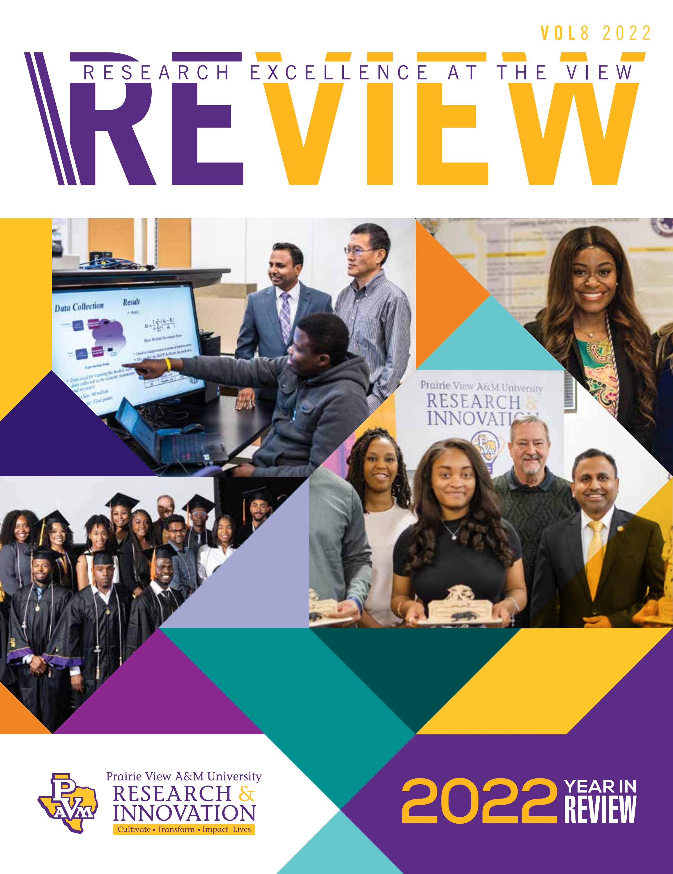 2022 Year in ReView Research & Innovation Prairie View A&M University