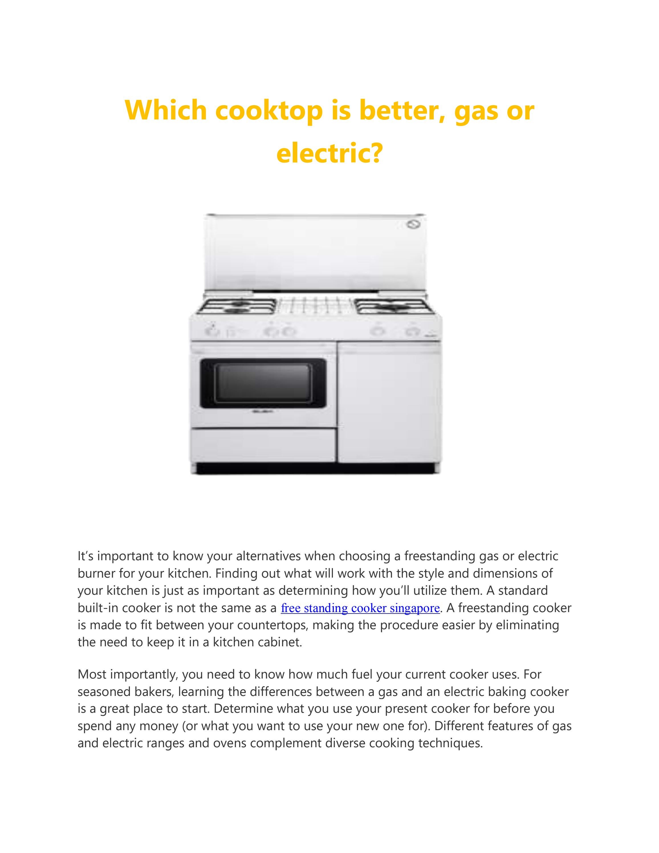 Which cooktop is better, gas or electric? by elbasingapore Issuu