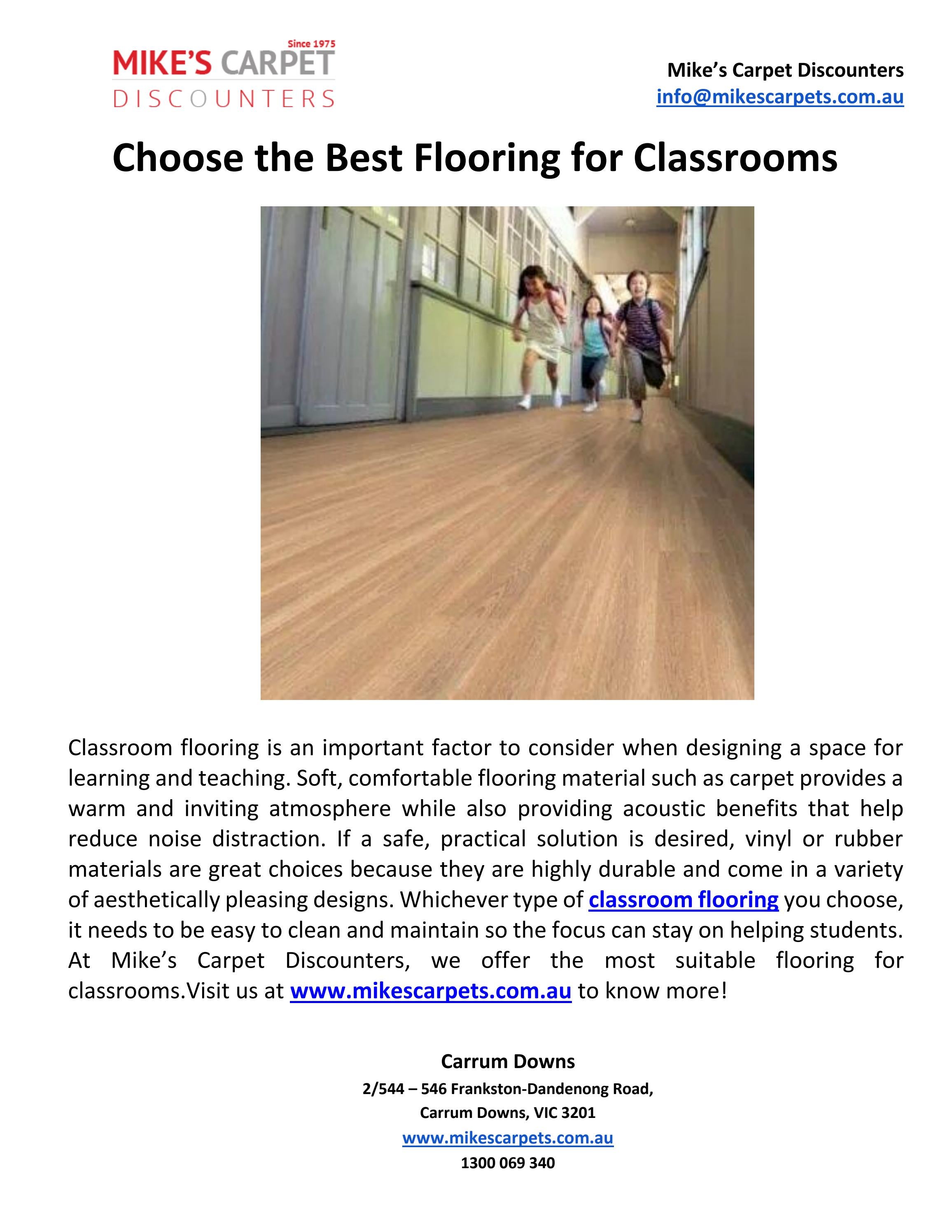 Choose the Best Flooring for Classrooms by mikescarpets Issuu