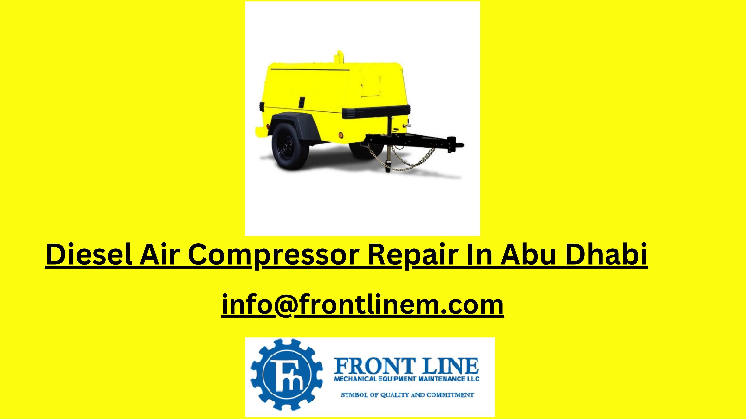 Diesel Air Compressor Repair In Abu Dhabi by front linem Issuu