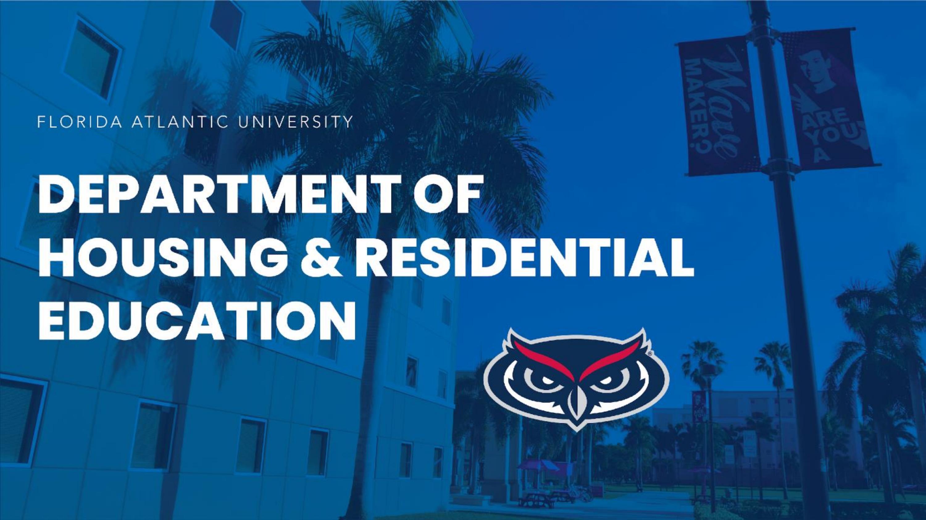 FAU Tips for Completing your Housing Contract by FAU Division of