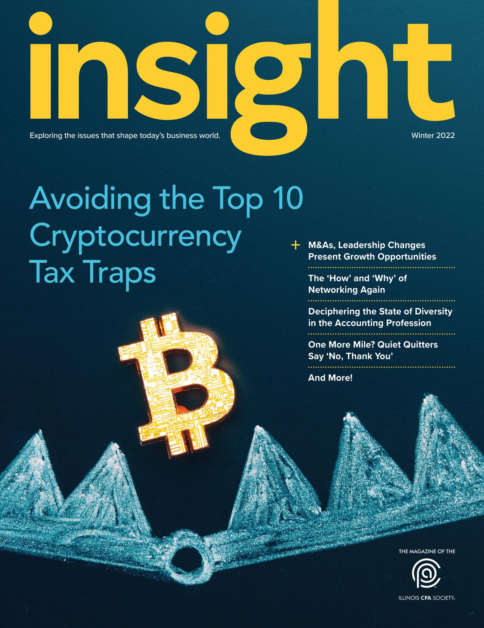 Insight Magazine - Winter 2022 by Illinois CPA Society /// Insight Magazine  - Issuu
