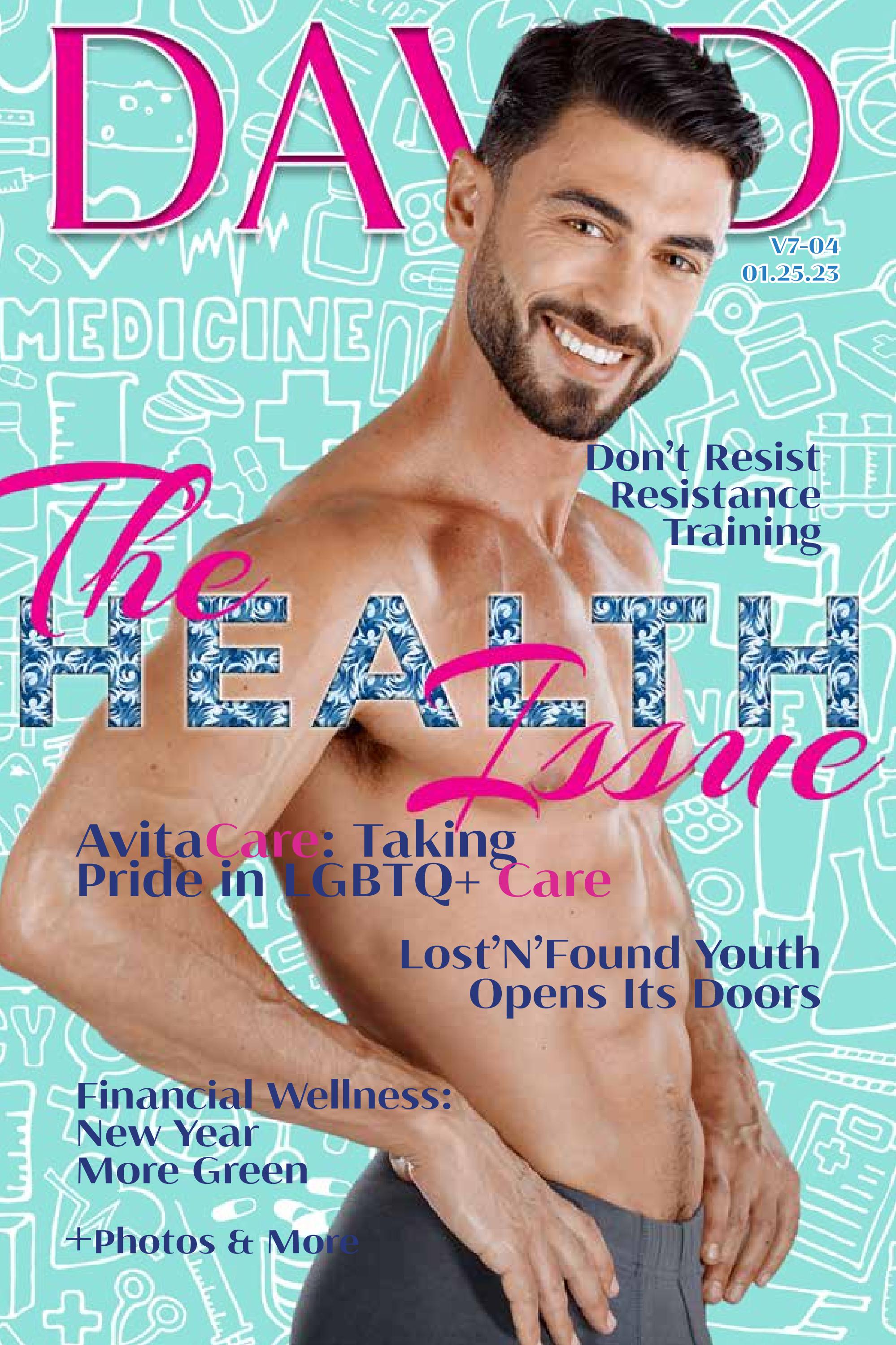 David Magazine V7-i04 | The Health Issue by David Atlanta Magazine - Issuu