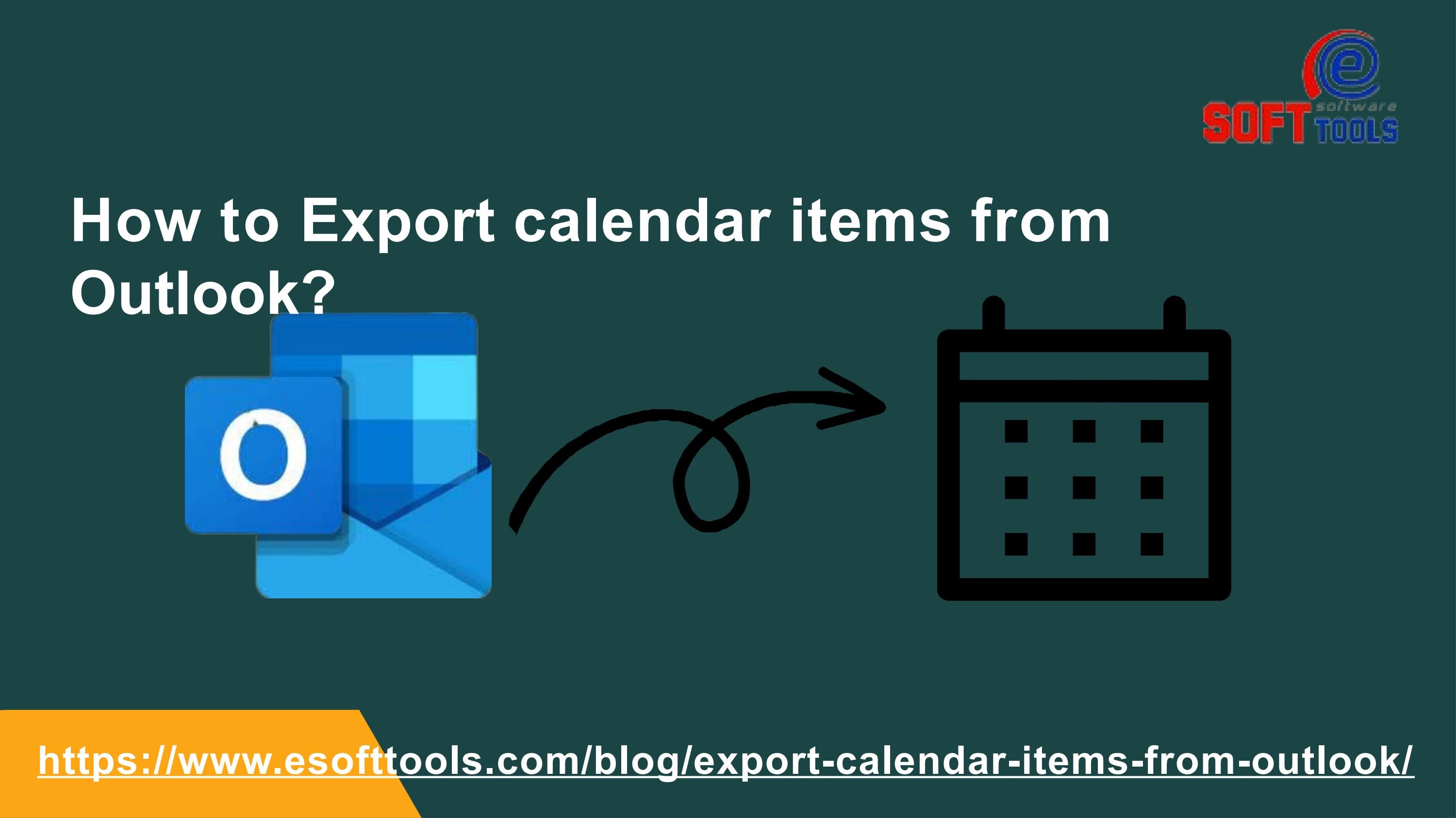how-to-export-calendar-items-from-outlook-by-petar-parker-issuu