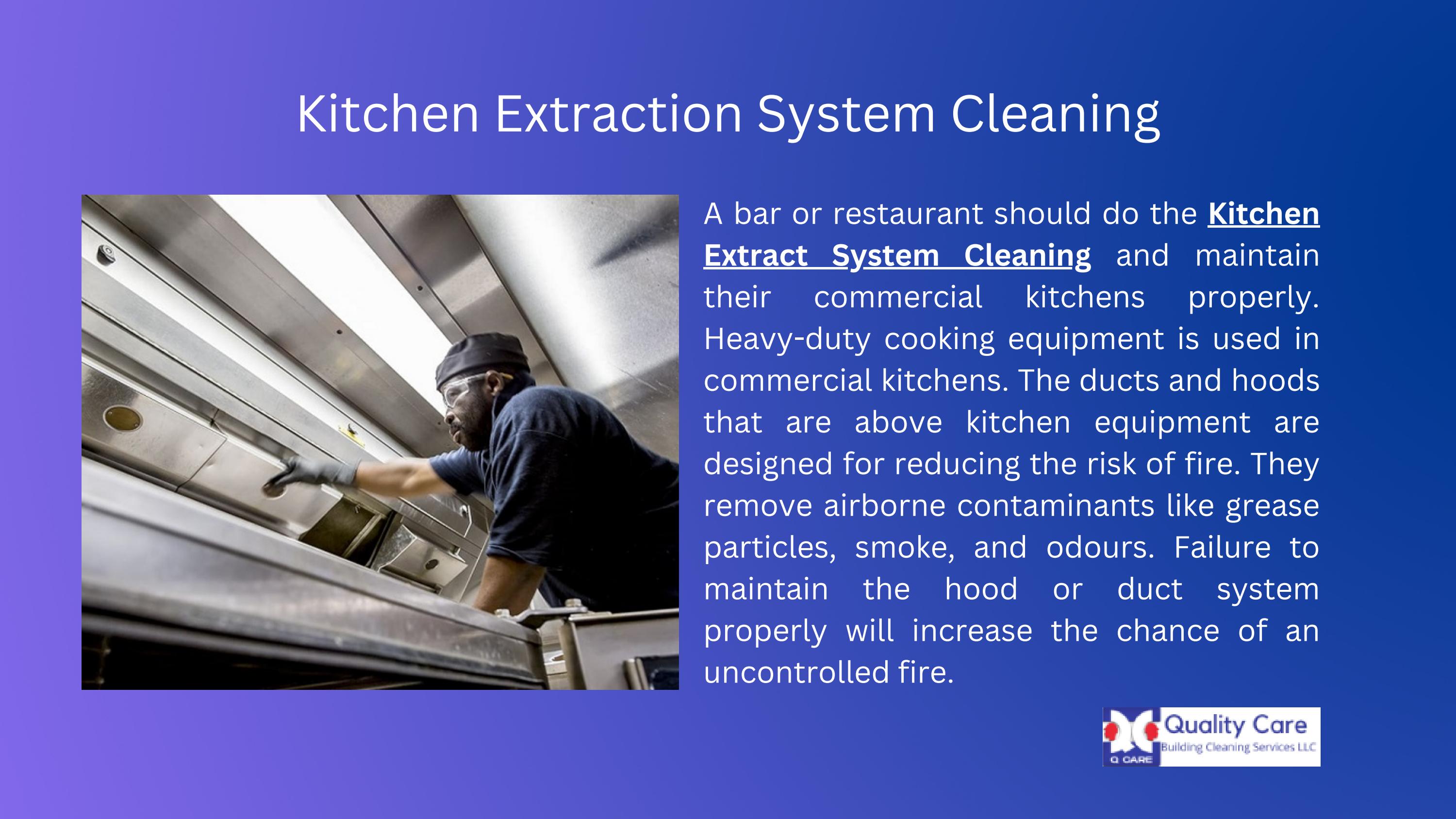 Kitchen Extraction System Cleaning Quality Care Dubai UAE by Quality