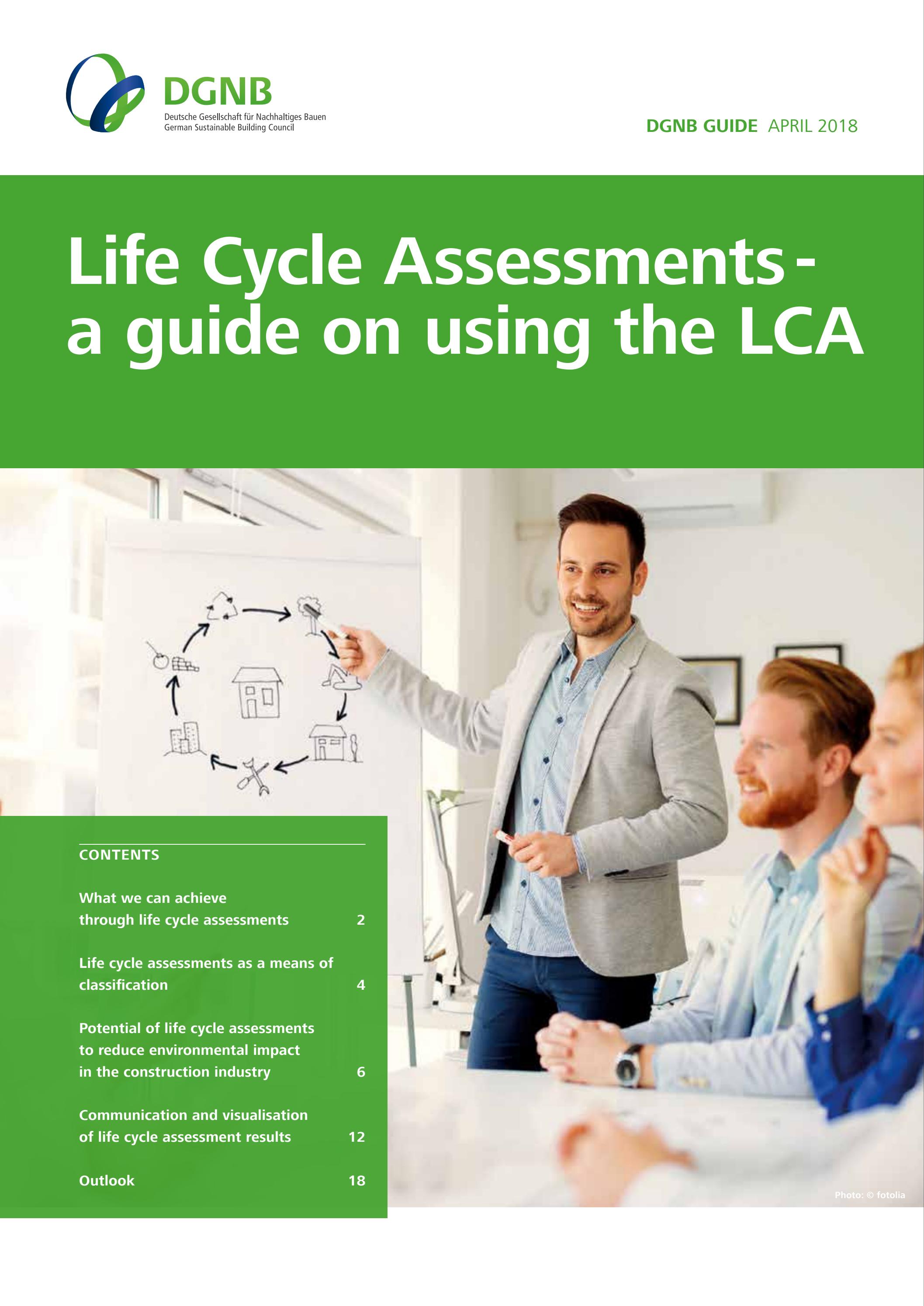 Life Cycle Assessment – a guide on using the LCA by DGNB e.V. - Issuu