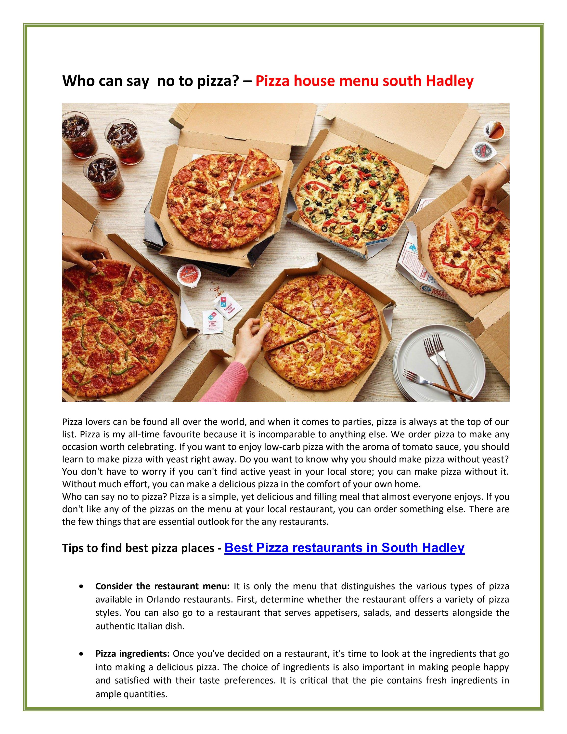 Who can say no to pizza? Pizza house menu south Hadley by Hungry all