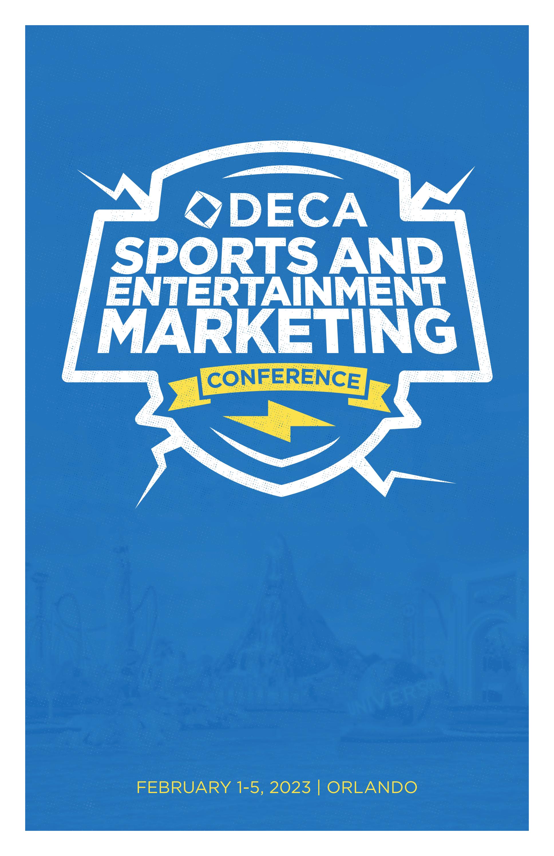 DECA Sports and Entertainment Marketing Conference Program 2023 by DECA