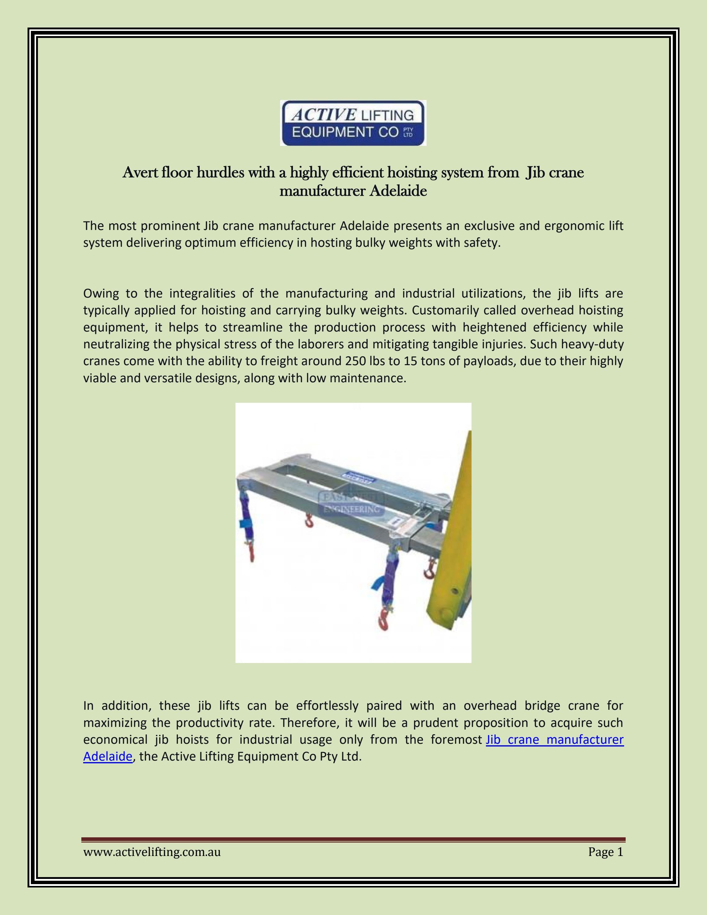 Avert floor hurdles with a highly efficient hoisting system from Jib