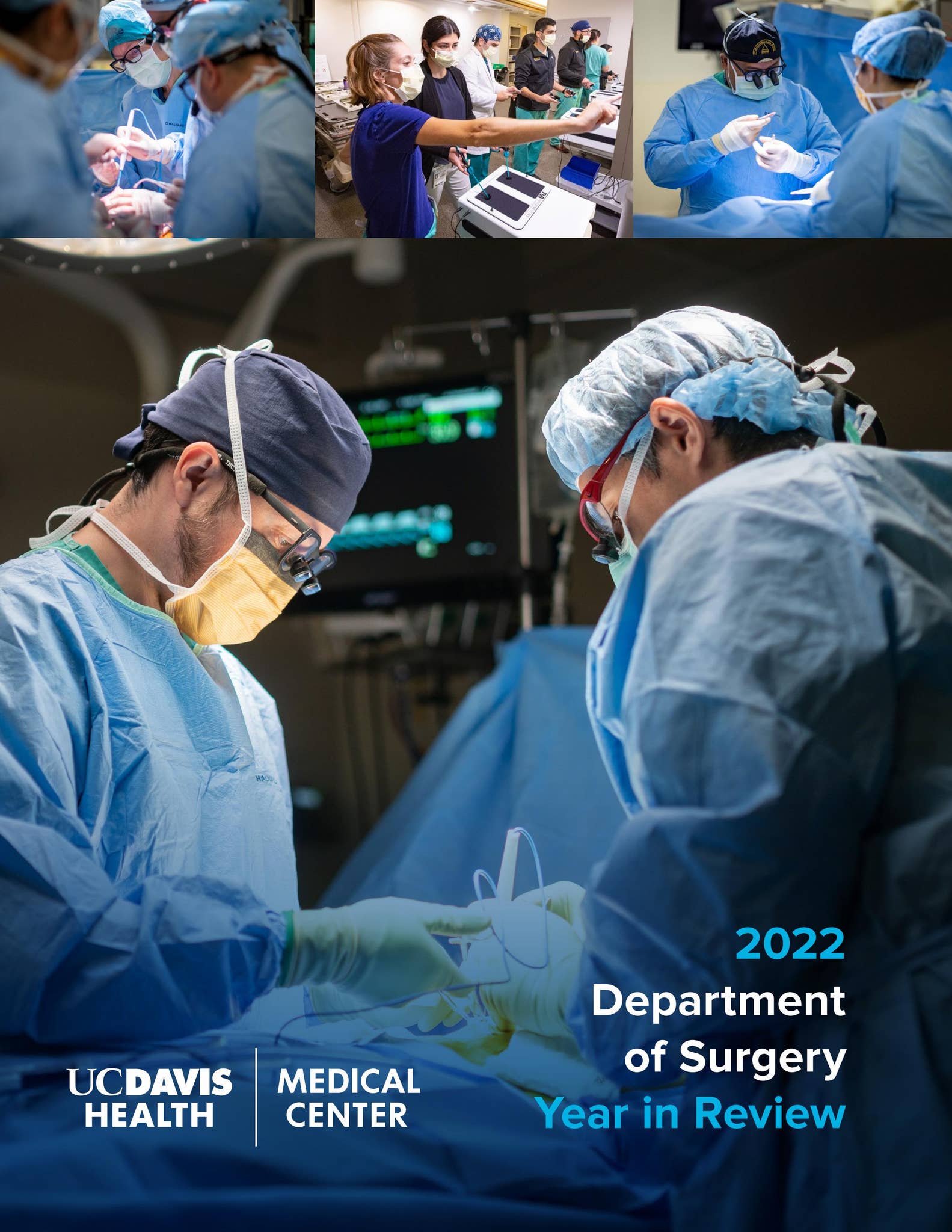 Department of Surgery Year in Review | 2022 by UC Davis Health - Issuu