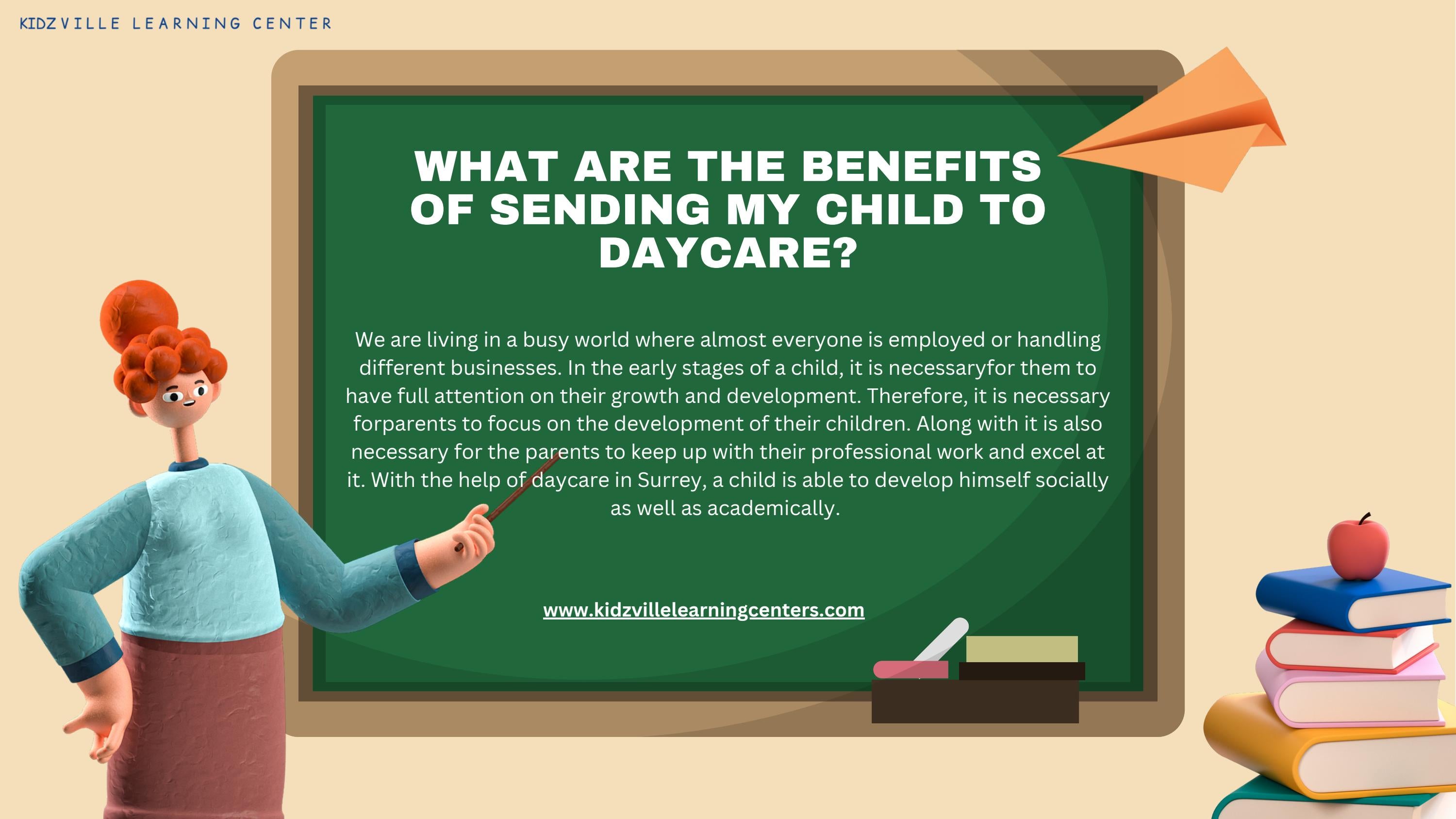 what-are-the-benefits-of-sending-my-child-to-daycare-by