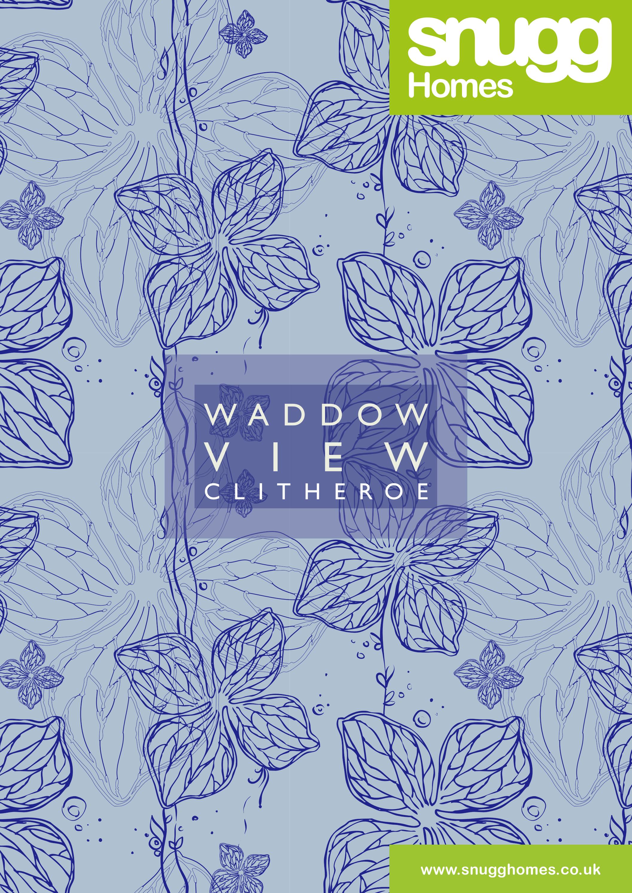 Snugg Homes Brochure 2023_Waddow View by Jigsaw Homes Group Ltd Issuu