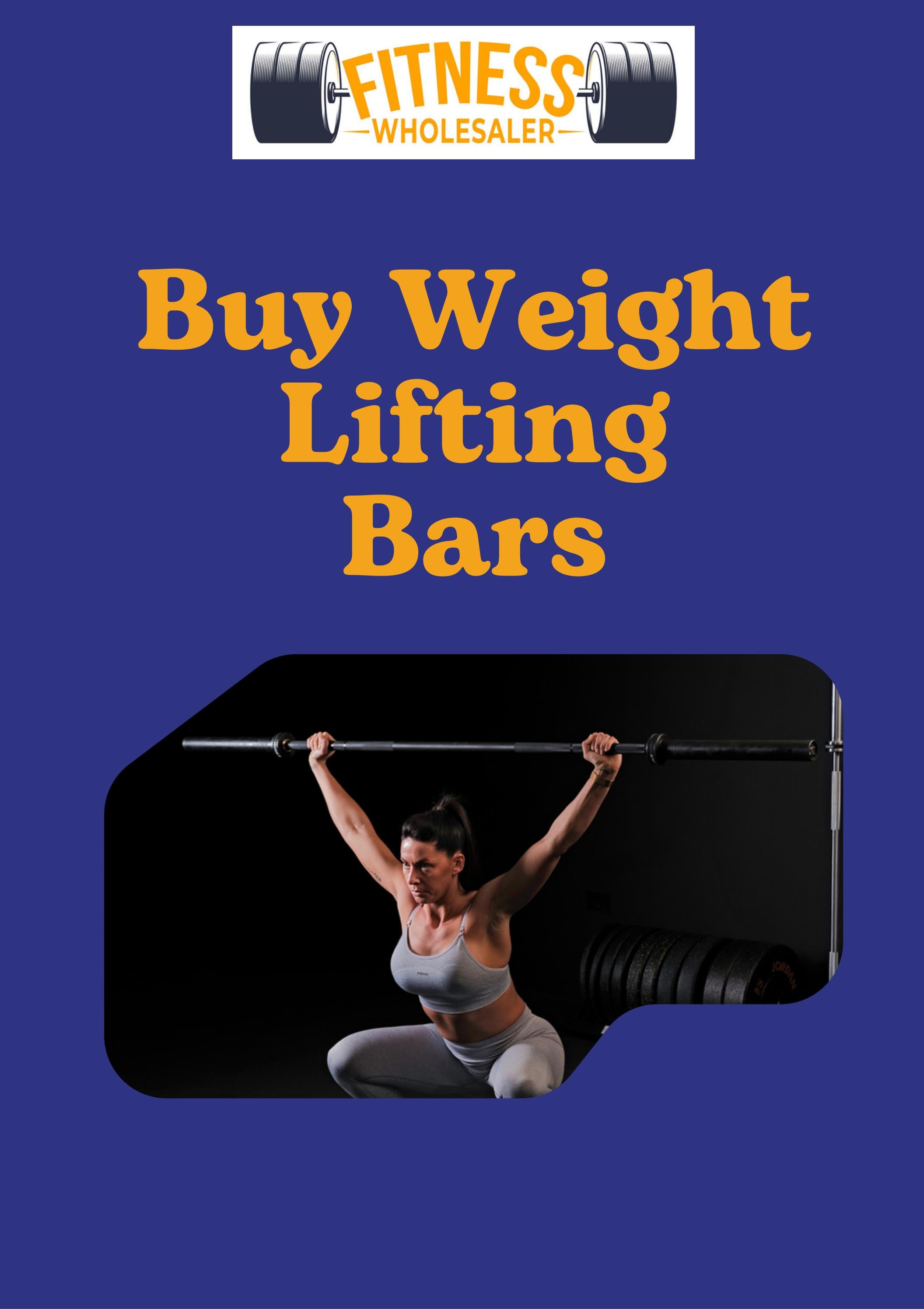 Buy Weight Lifting Bars by Fitness Wholesaler Issuu