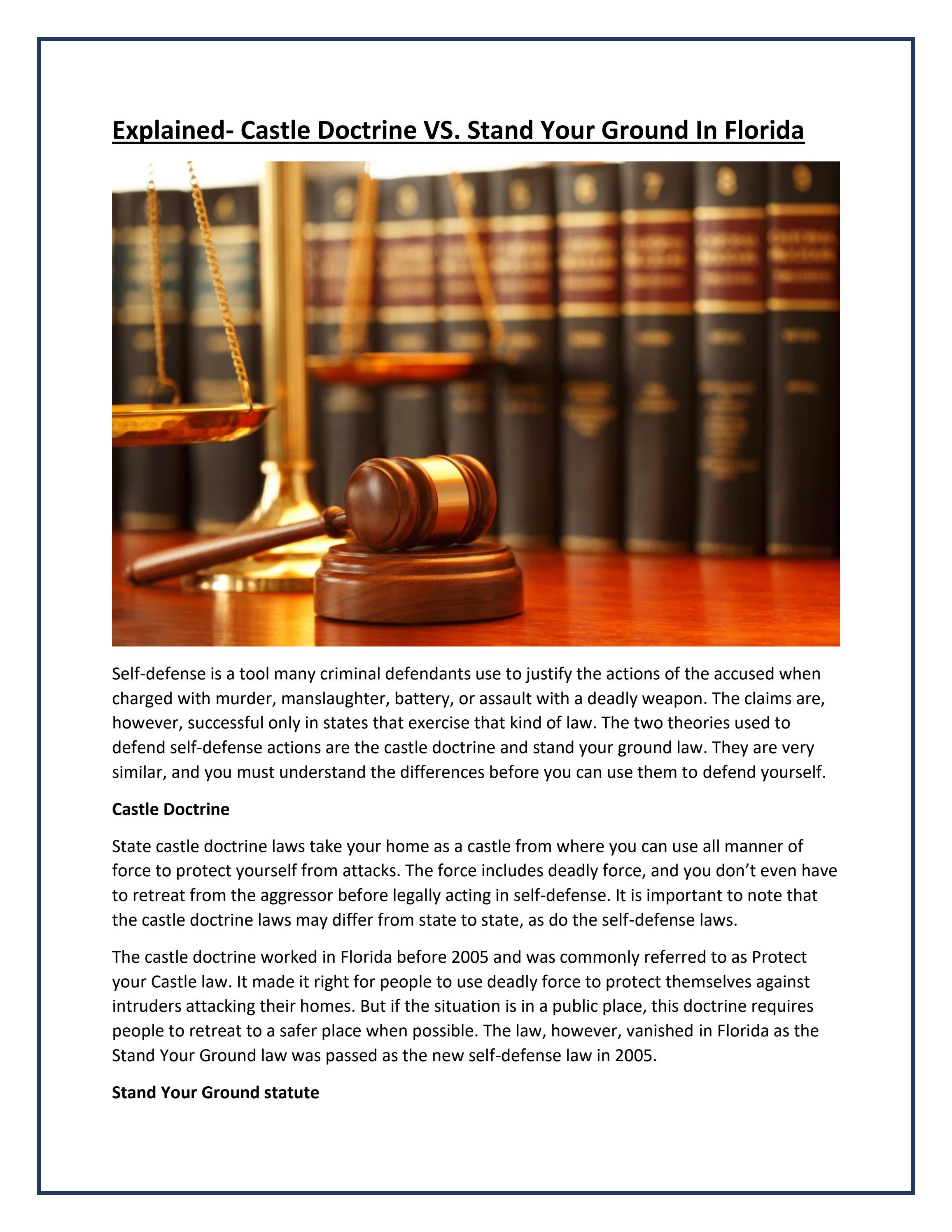 Explained Castle Doctrine VS. Stand Your Ground In Florida by Sachin