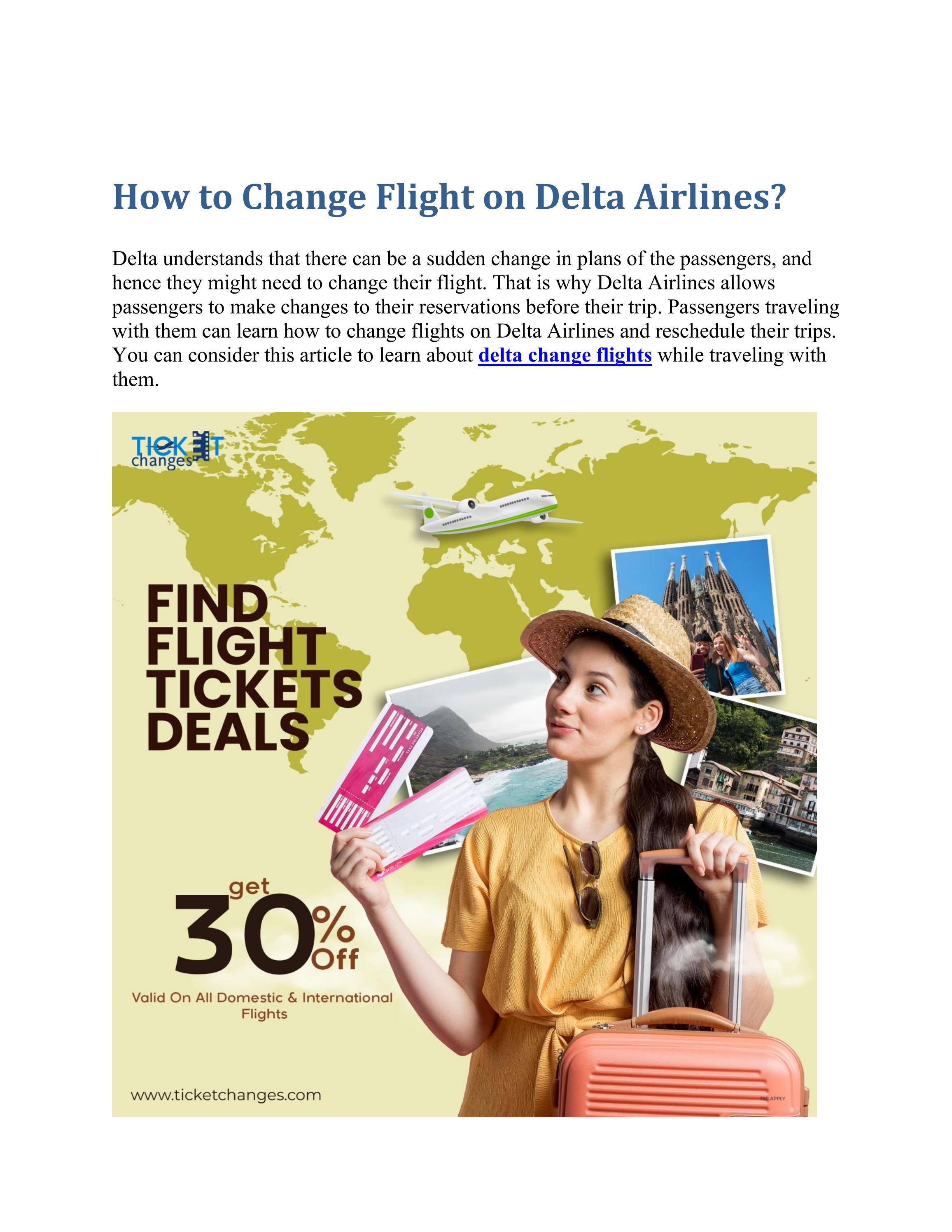 18884136950 How to Change Flight on Delta Airlines? by Will Zoe Issuu