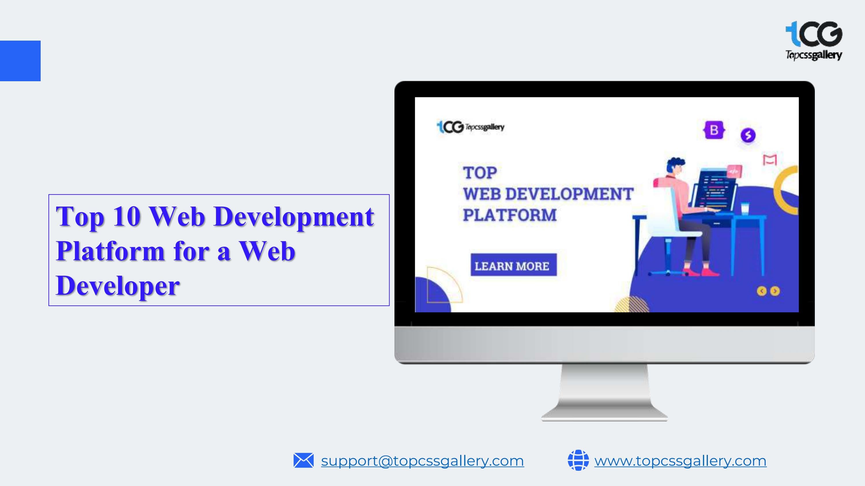 Top 10 Web Development Platform for a Web Developer by topcssgallery ...