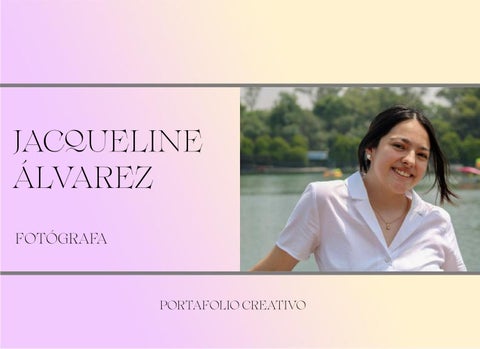 Portofolio_Jacqueline Álvarez by JJackie Álvarez - Issuu