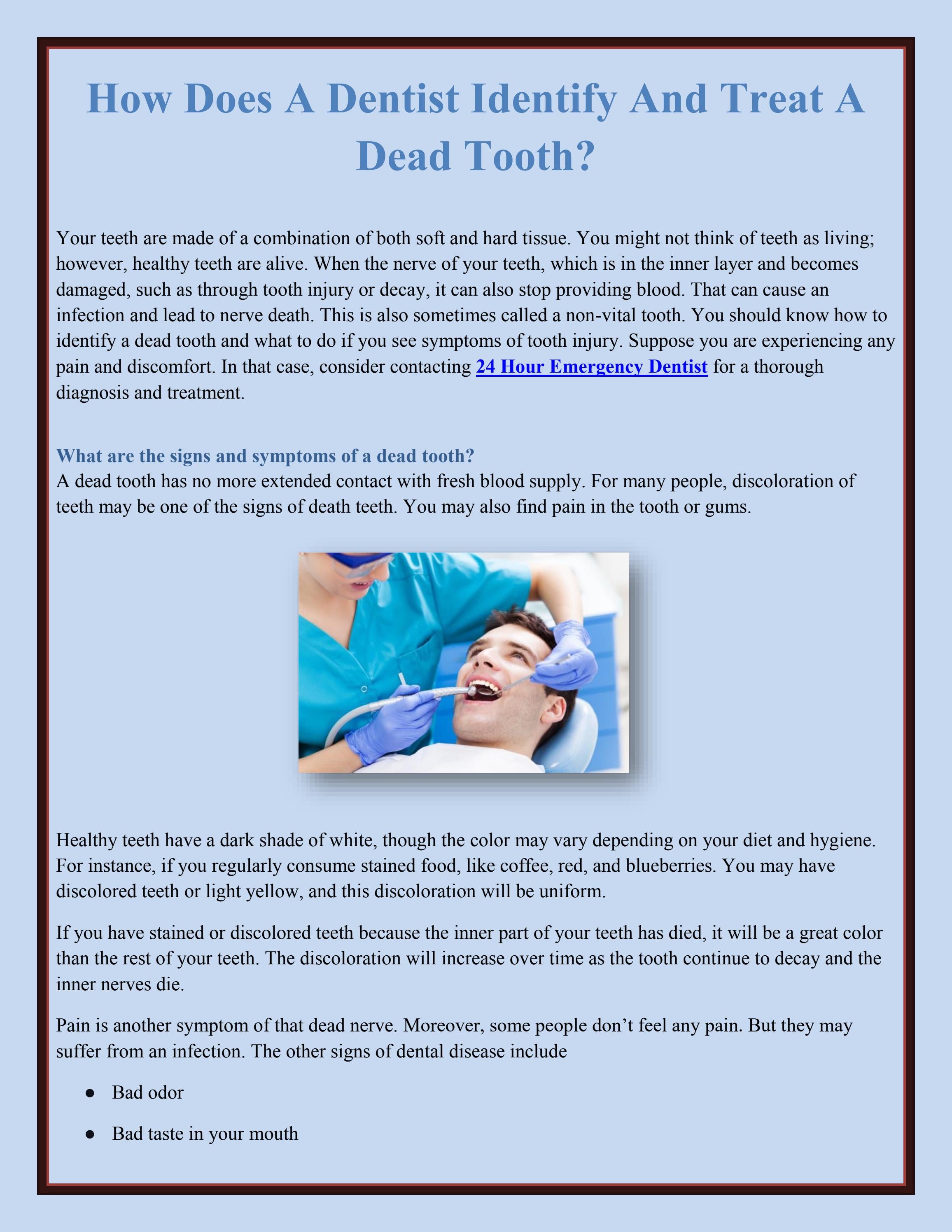 How Does a Dentist Identify and Treat a Dead Tooth? by Emergency