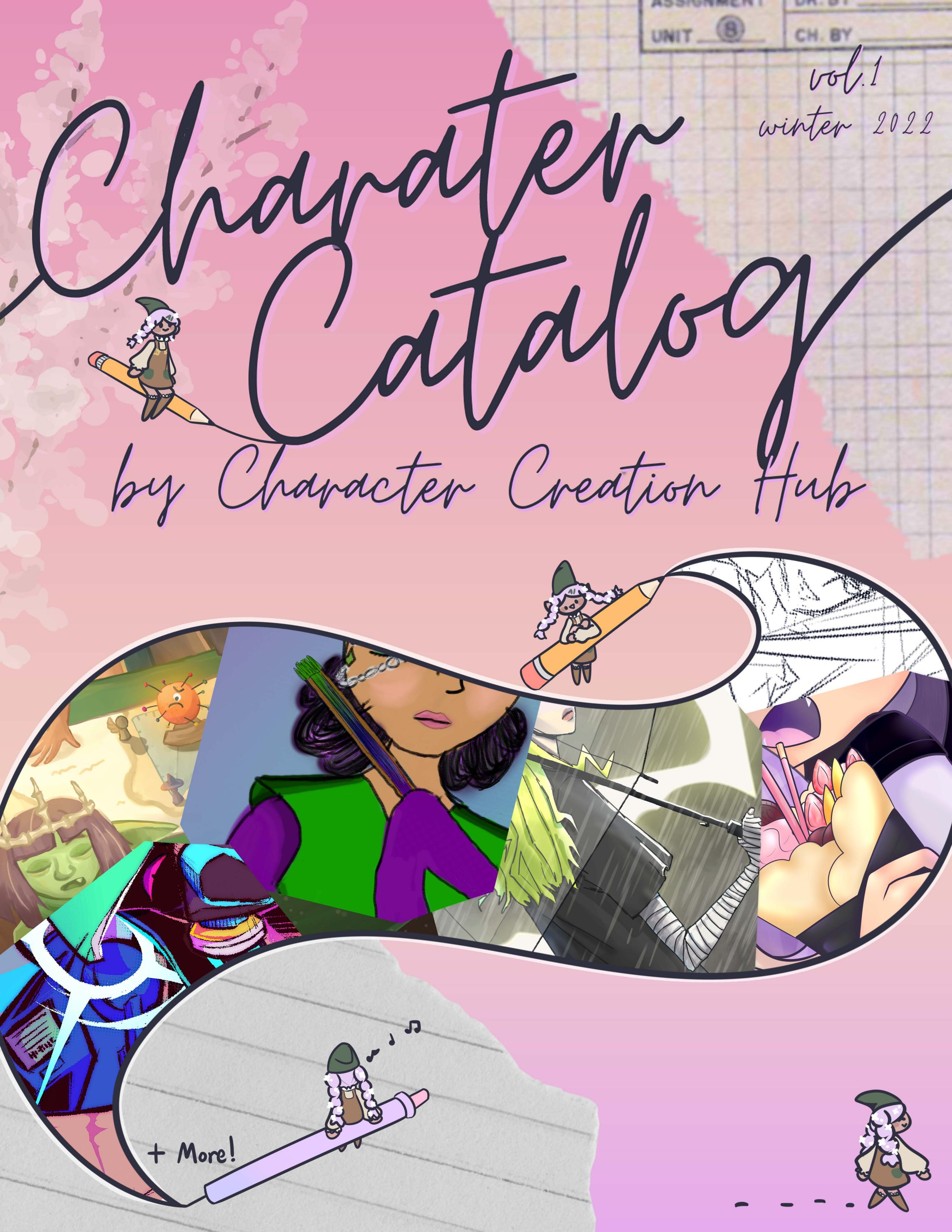 Character Catalog vol.1 Winter 2022 Character Creation Hub by