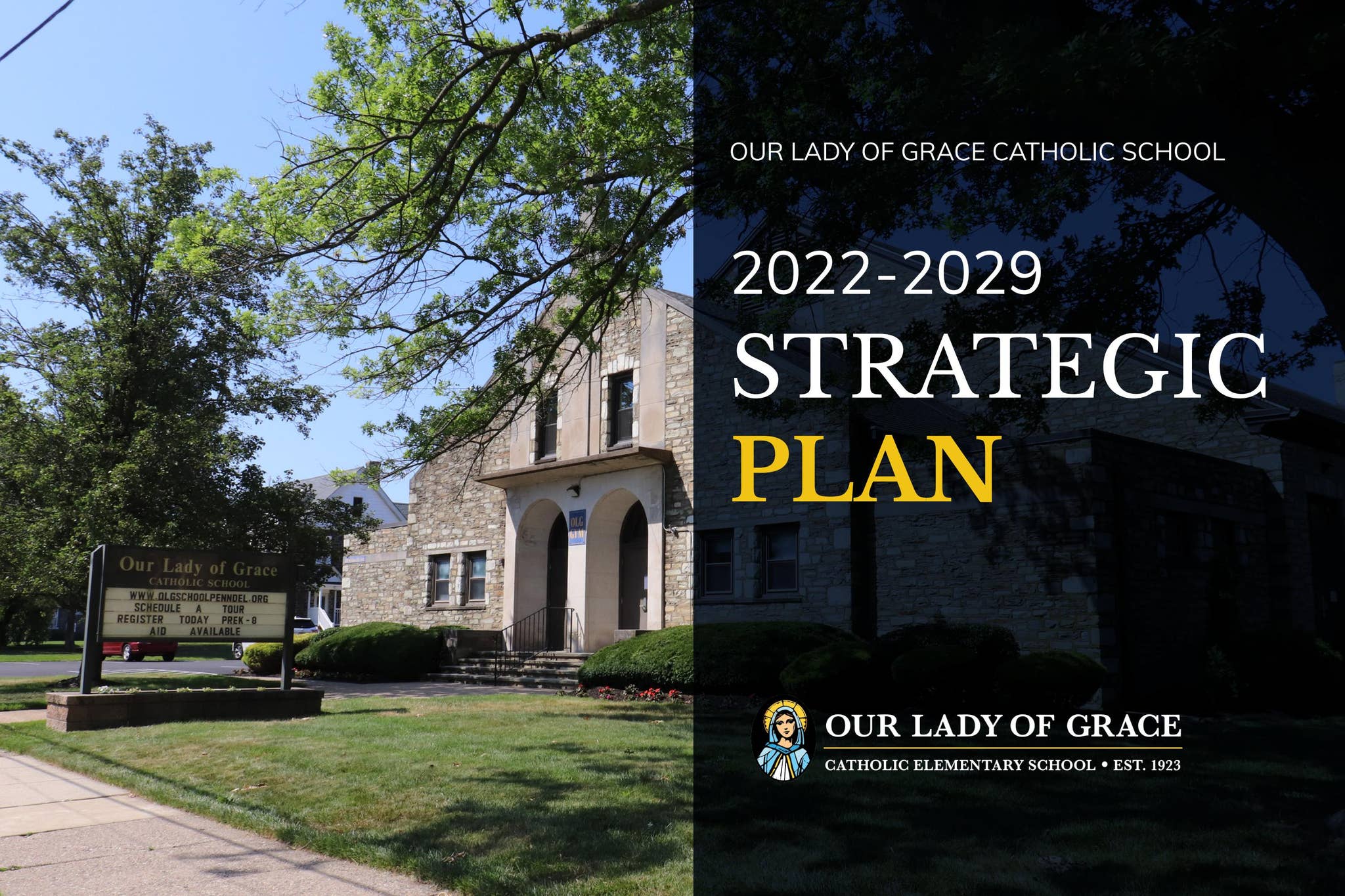 Our Lady of Grace School Strategic Plan 2023-2029 by Conwell-Egan ...