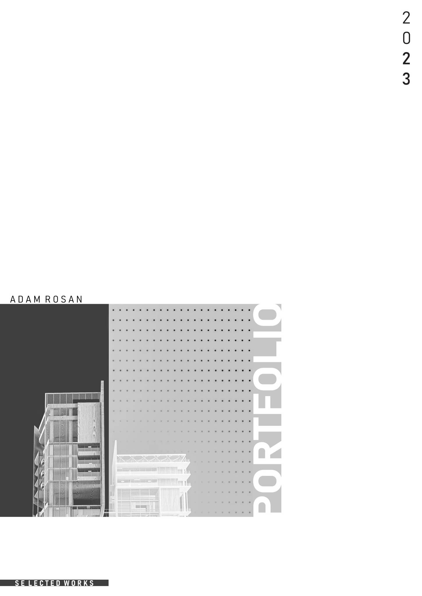 Architectural Portfolio 2023 by Adam Rosan - Issuu