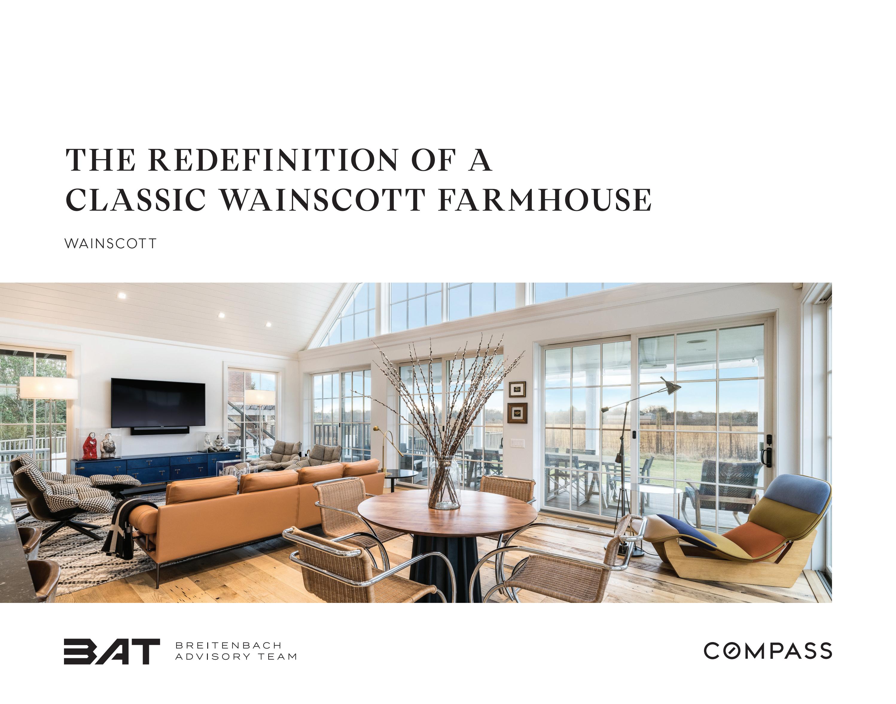 The Redefinition of a Classic Wainscott Farmhouse by Breitenbach