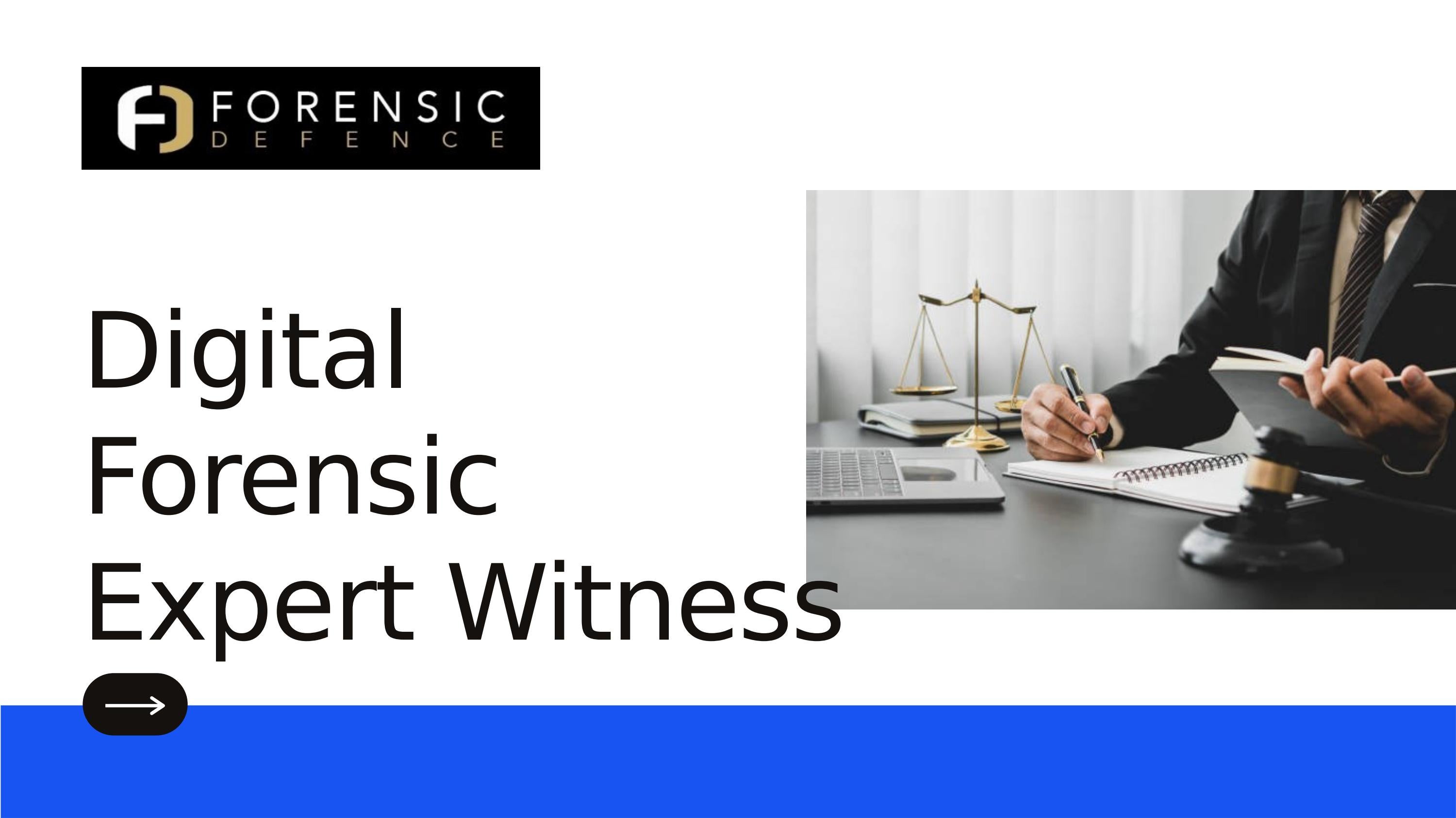 Find Out The Best Digital Forensic Expert Witness by Forensic Defence