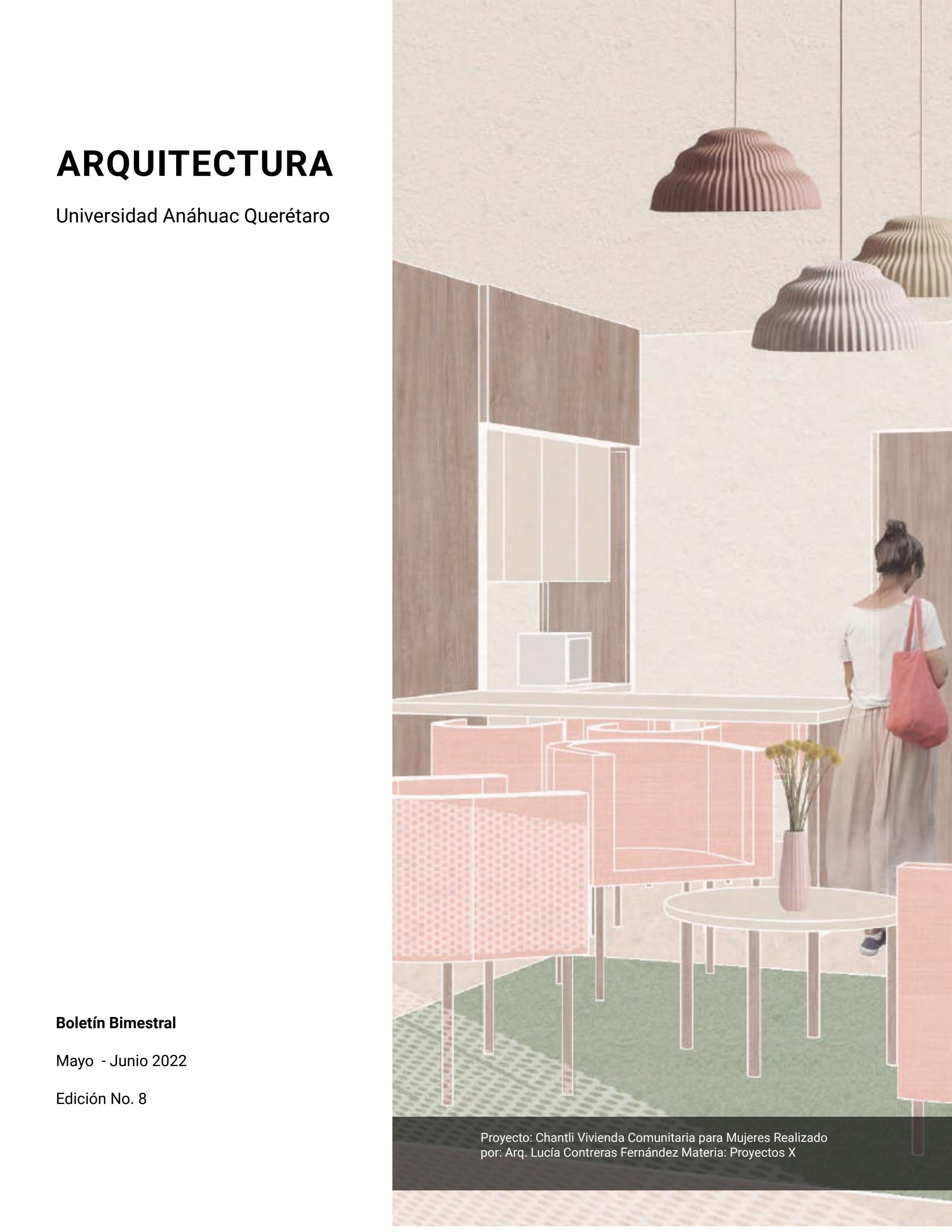 Boletín bimestral MayoJunio 2022, Escuela de Arquitectura, Universidad