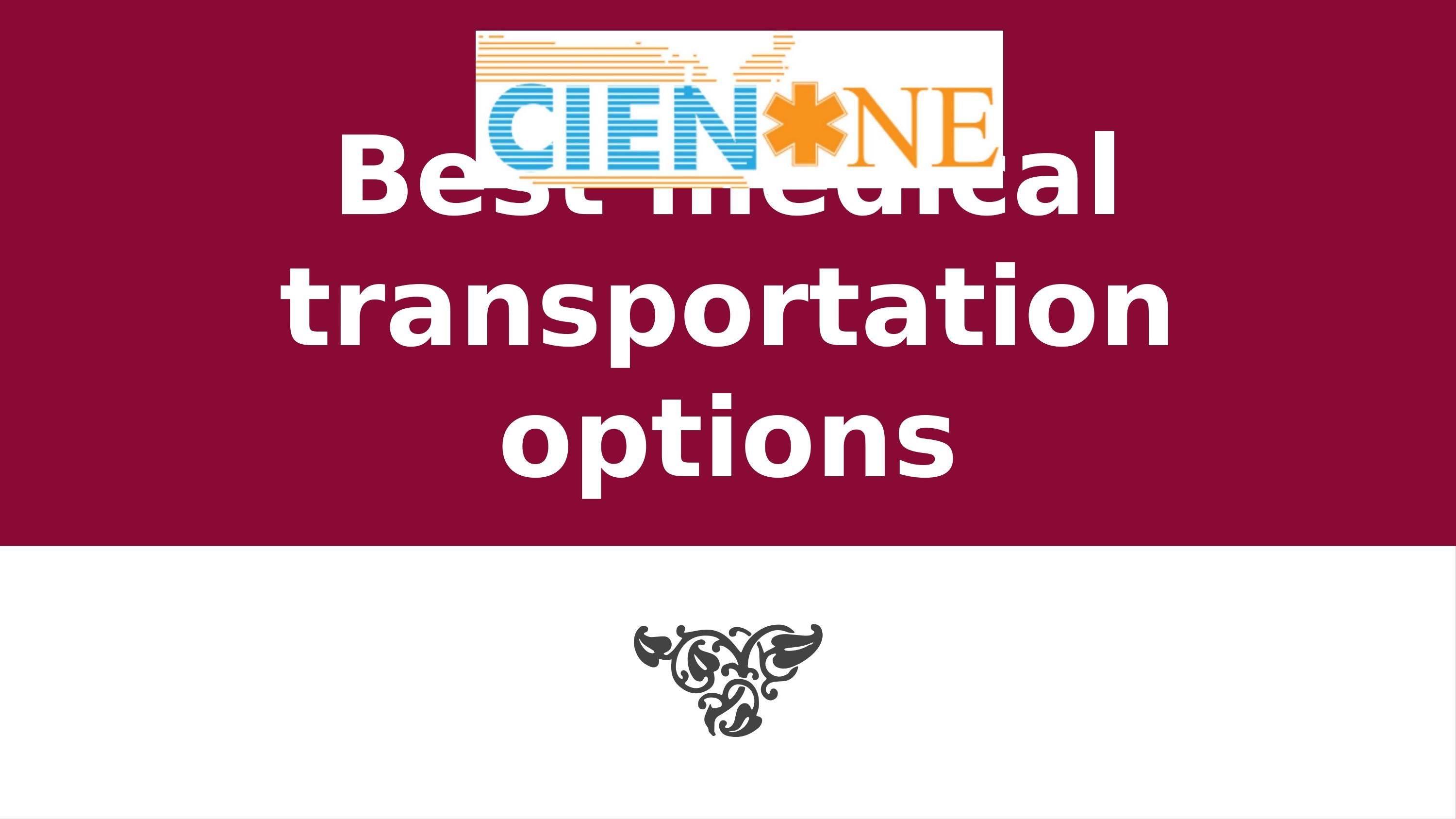 Best medical transportation options by MedicalTransportationServices