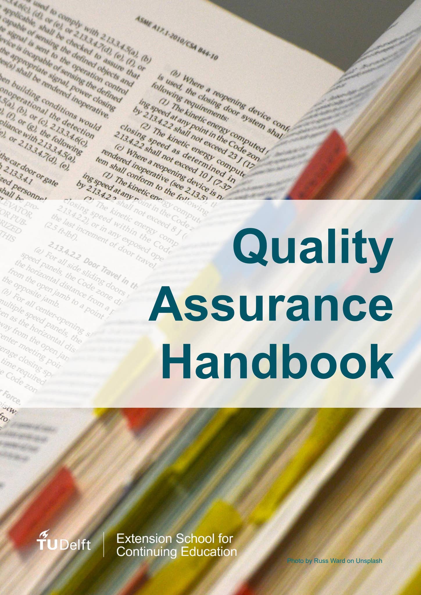 TU Delft Extension School – QA Handbook by TU Delft - Issuu