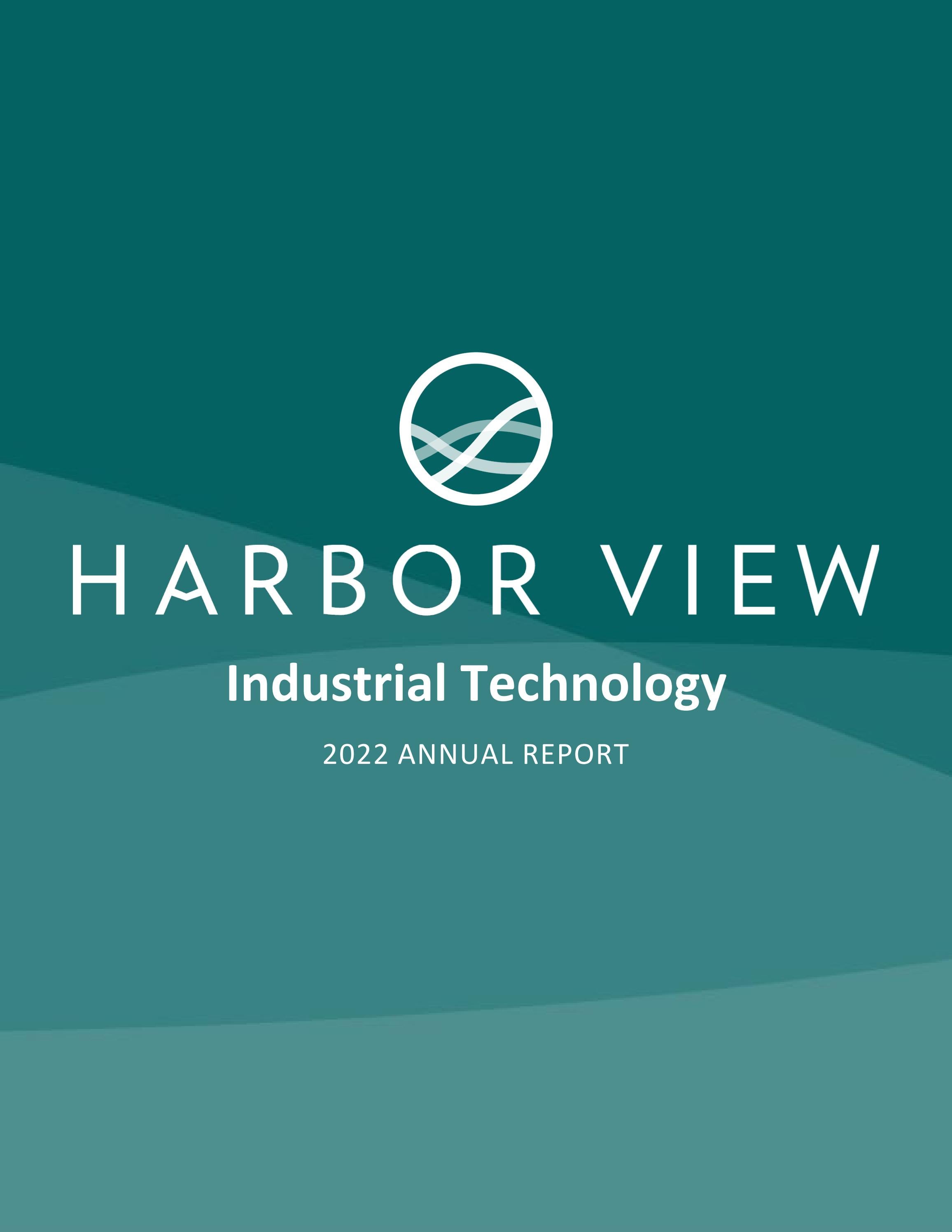 2022 in Review Harbor View's Industrial Technology Annual Report by