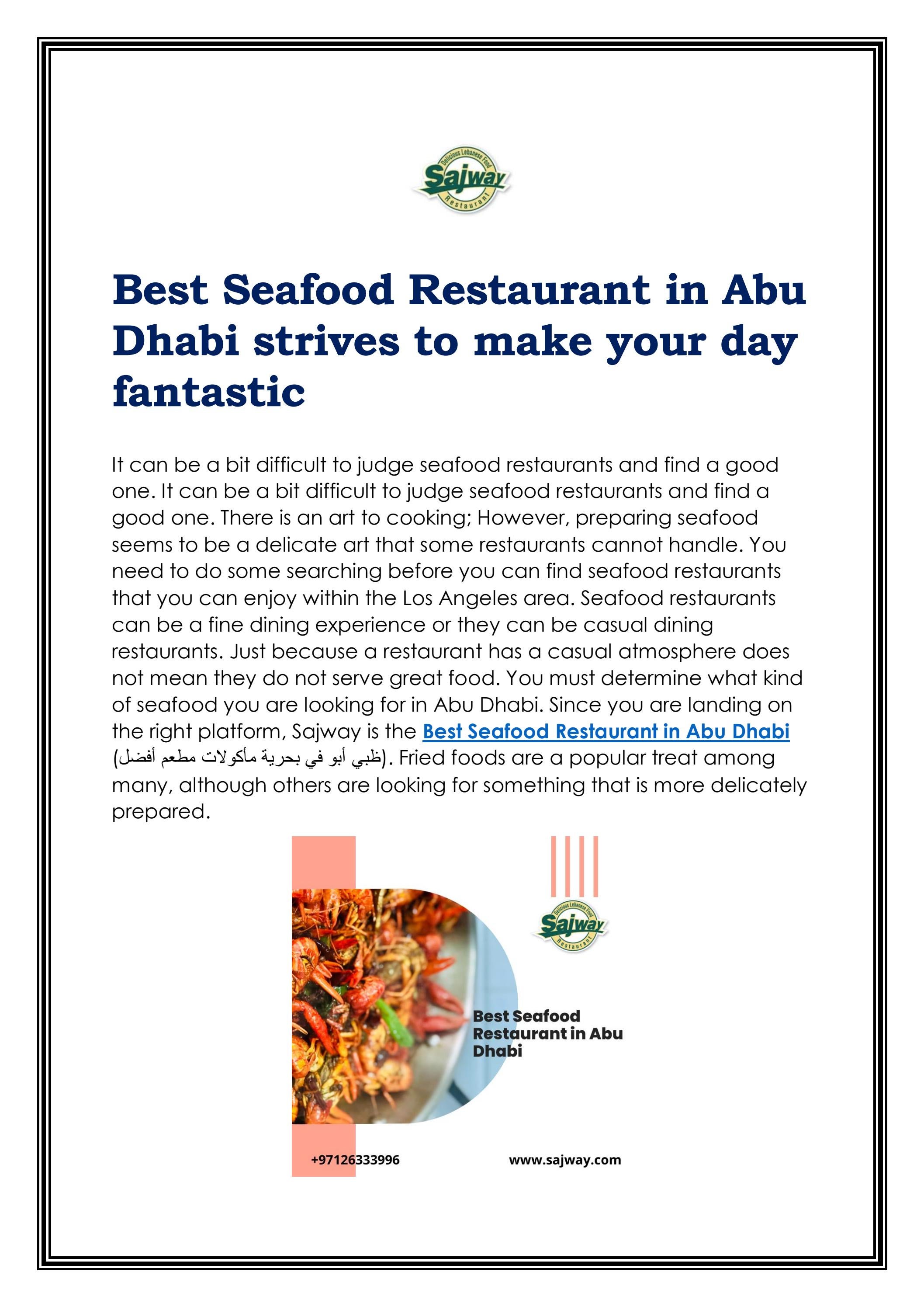 Best Seafood Restaurant in Abu Dhabi strives to ma