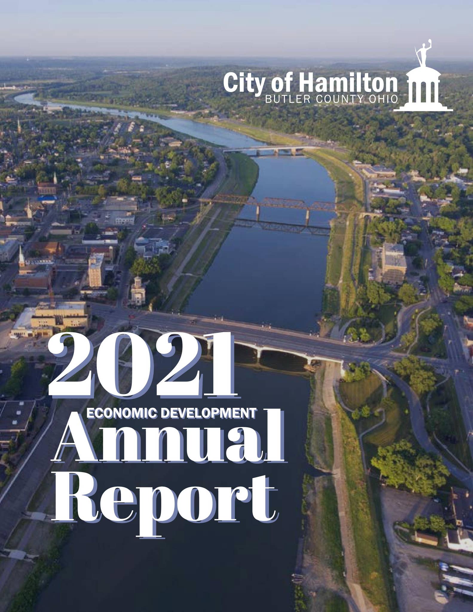 2021 Economic Development Annual Report by Hamilton, Ohio - Issuu